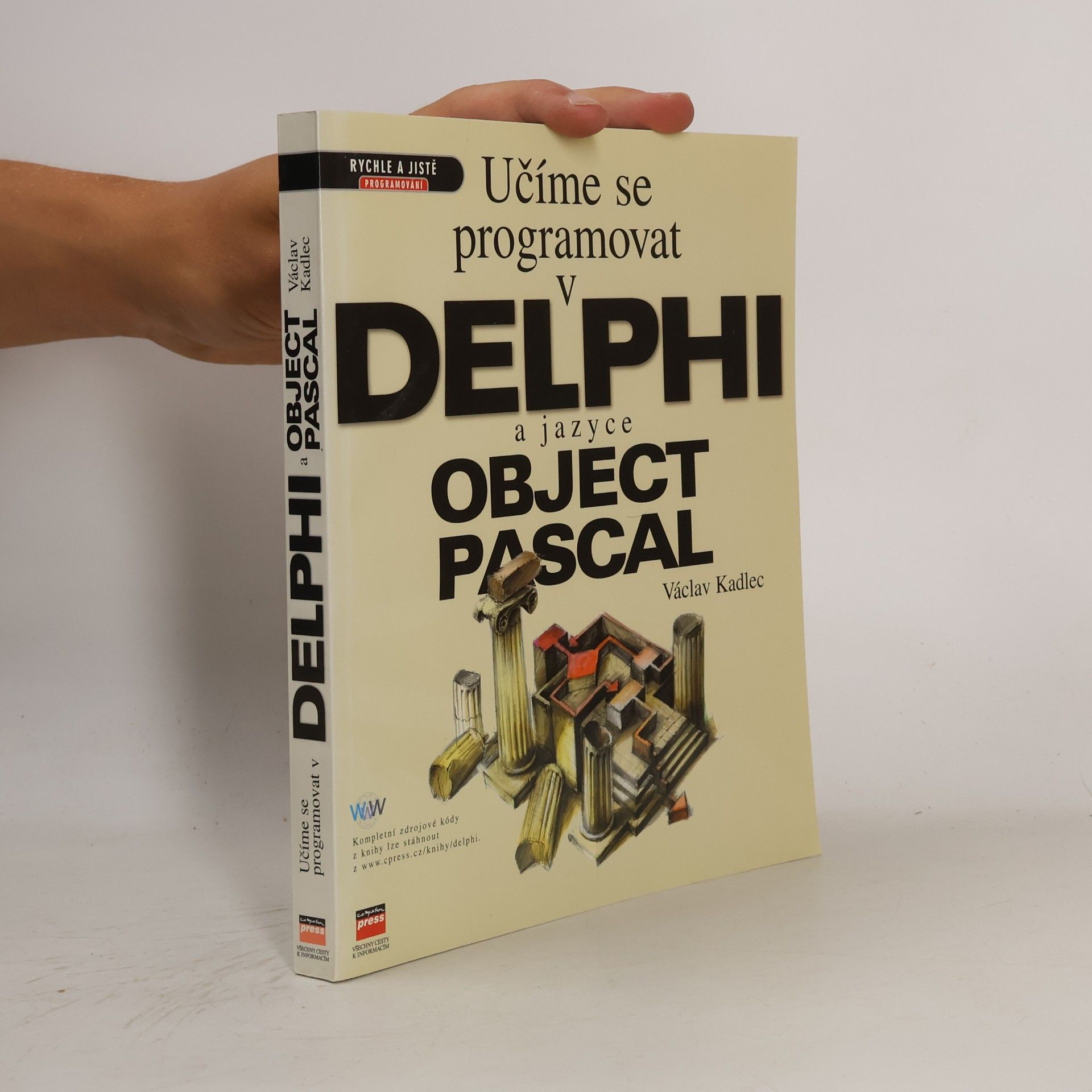 Václav Kadlec Učíme se programovat v Delphi a jazyce Object Pascal