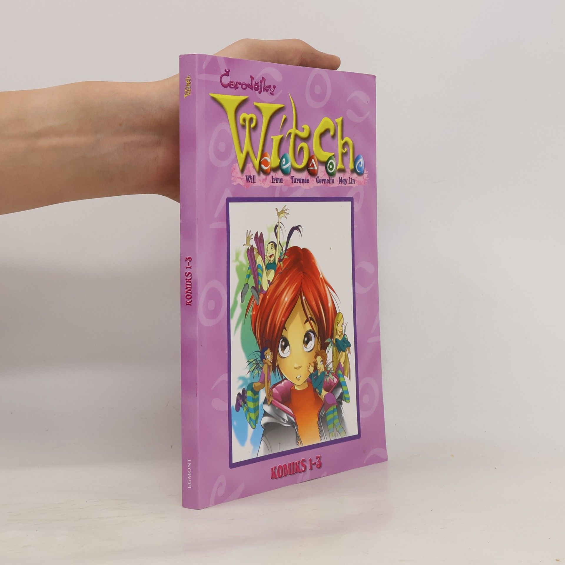 Francesco Artibani Čarodějky W.I.T.C.H.. Komiks 1-3