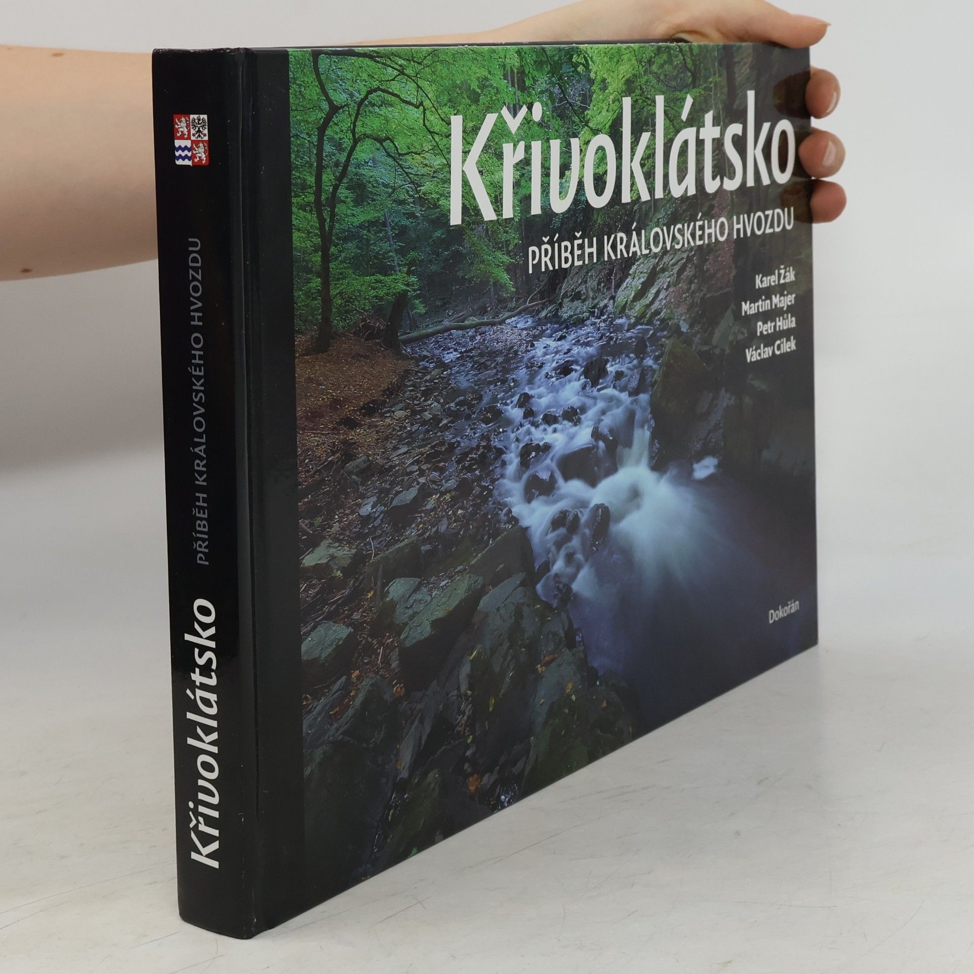 Václav Cílek Křivoklátsko - Příběh královského hvozdu