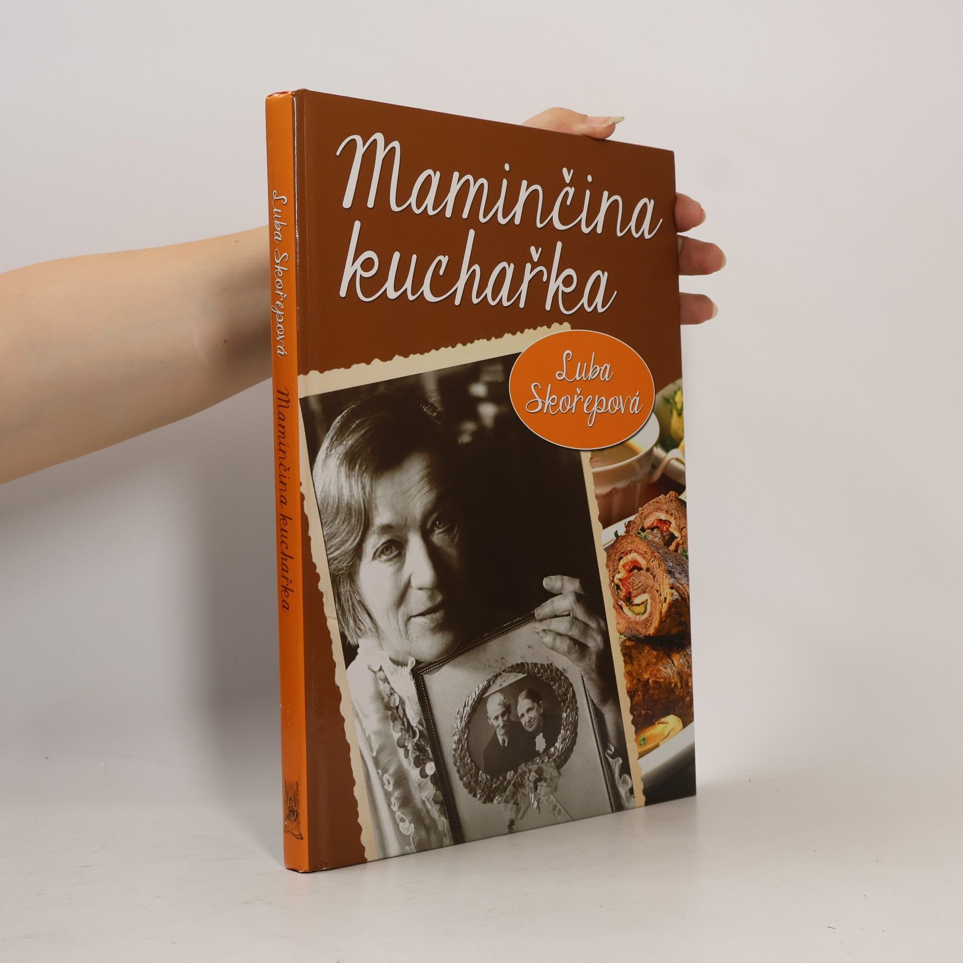 Luba Skořepová Maminčina kuchařka