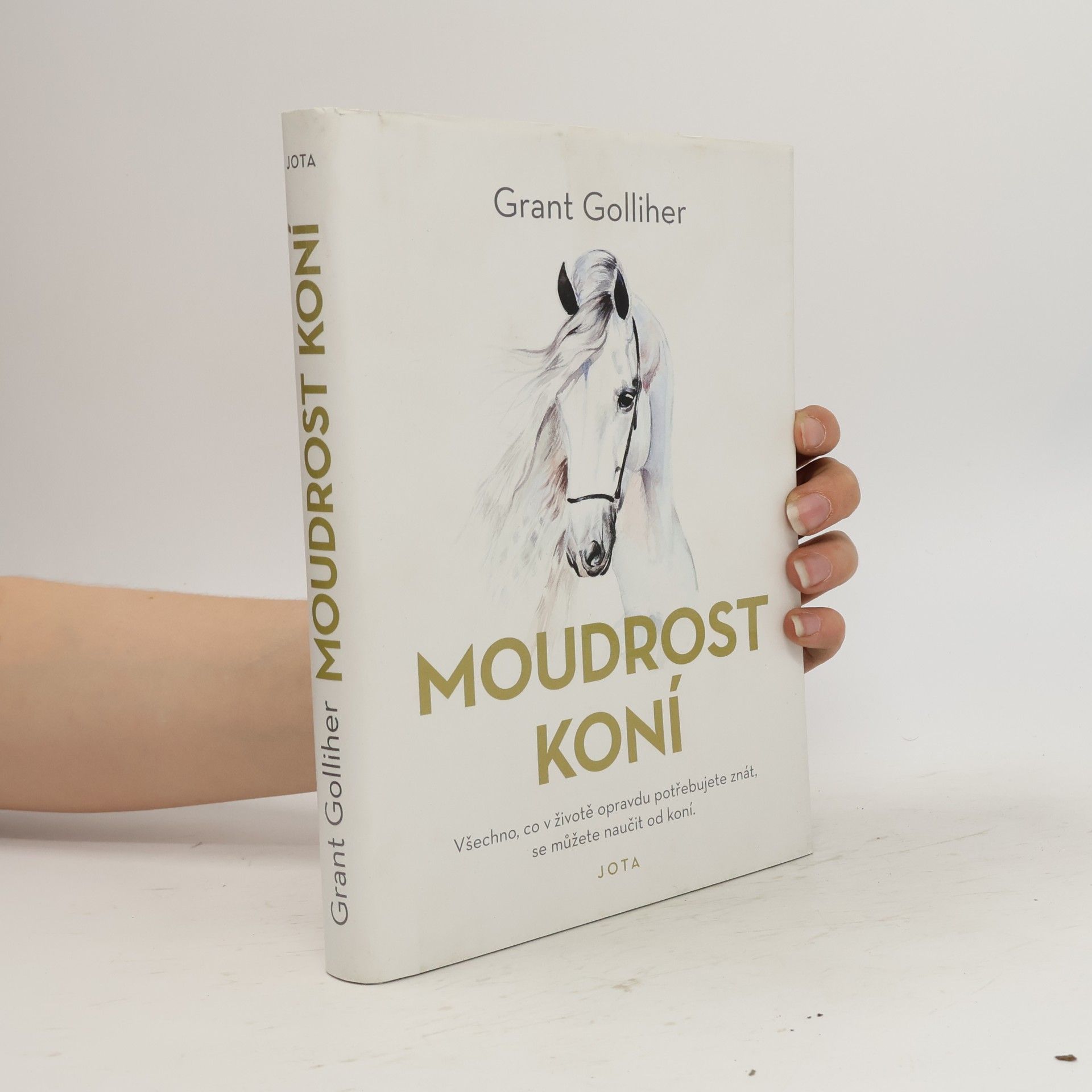 Grant Golliher Moudrost koní