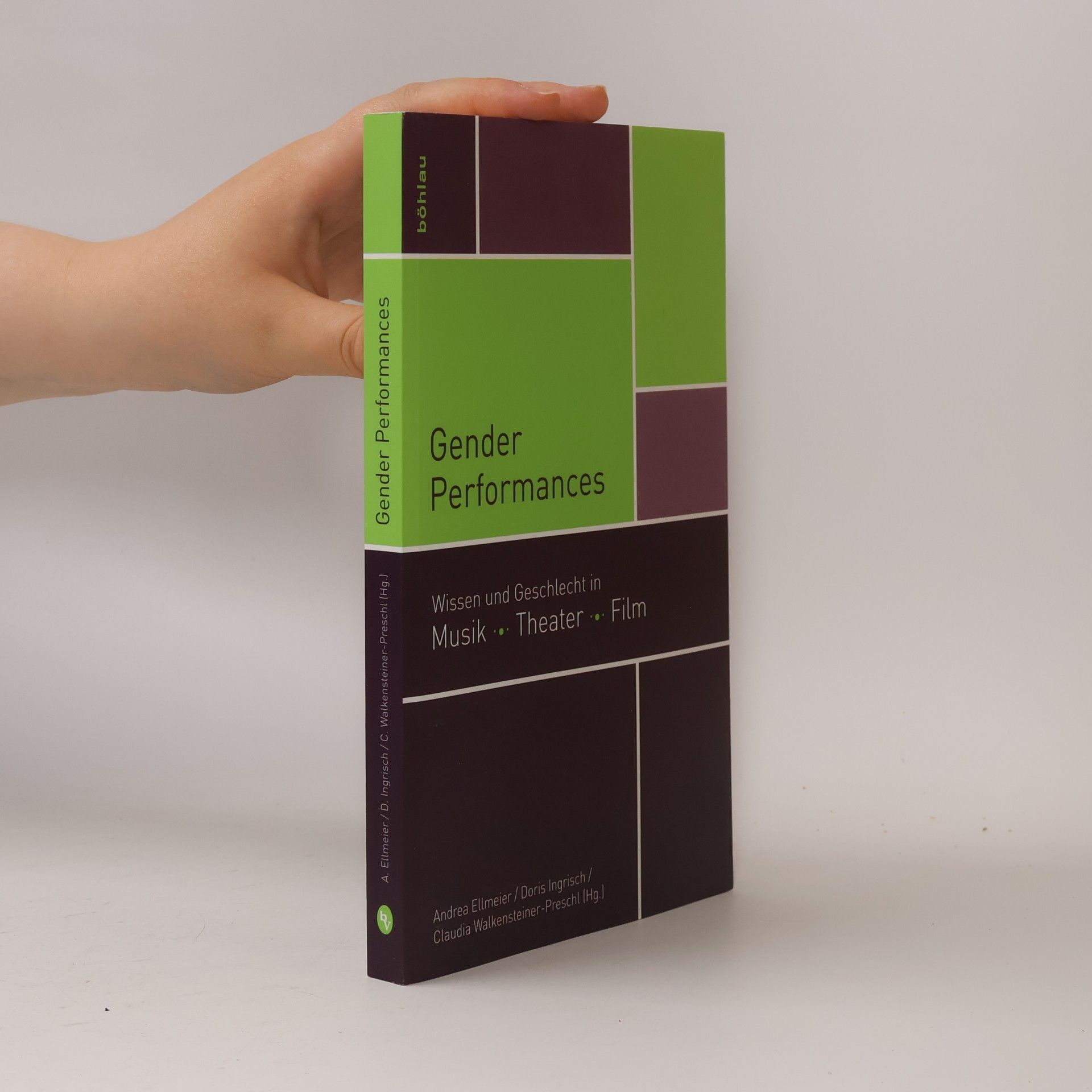 Claudia Walkensteiner-Preschl Mdw Gender Wissen - 2: Gender Performances