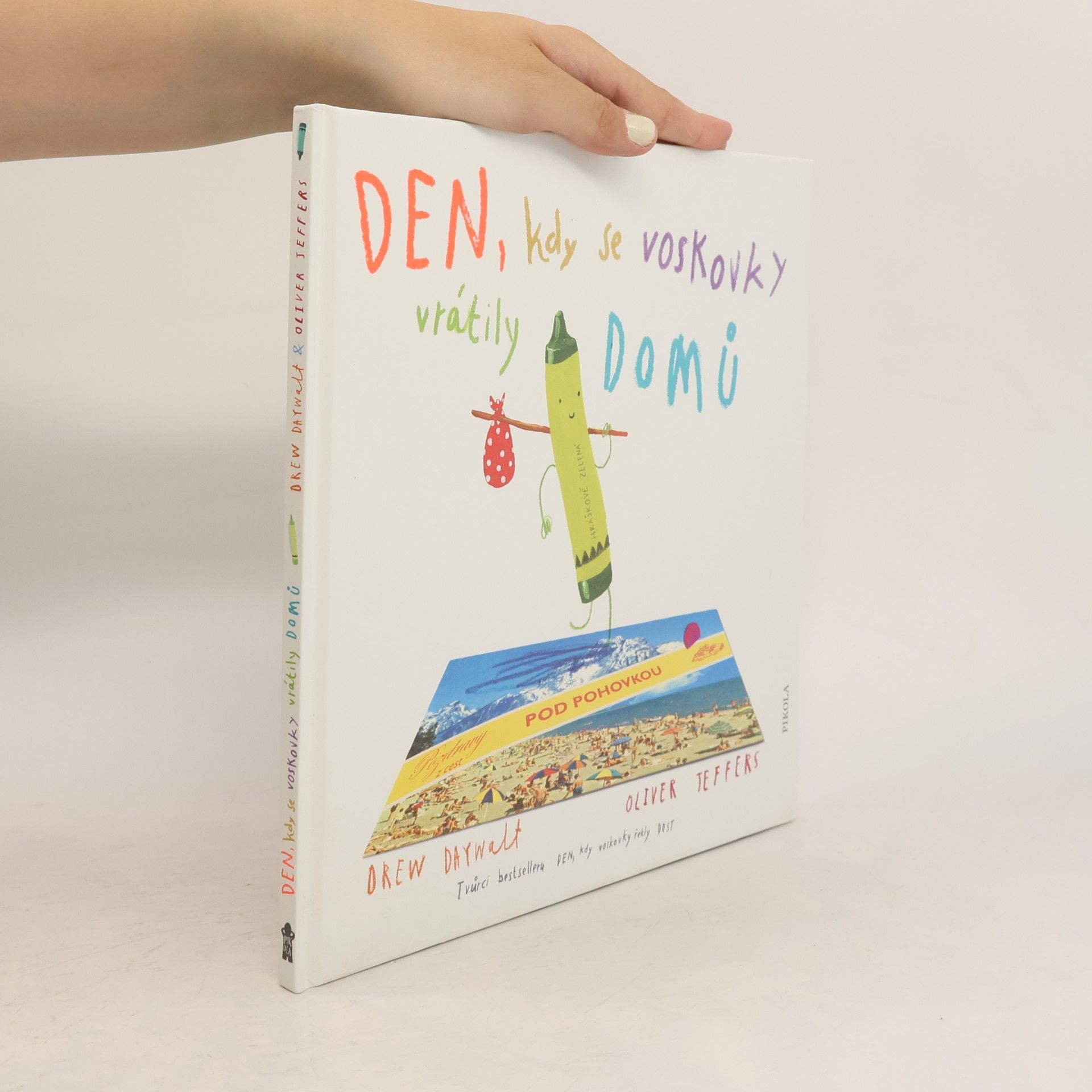 Drew Daywalt Den, kdy se voskovky vrátily domů