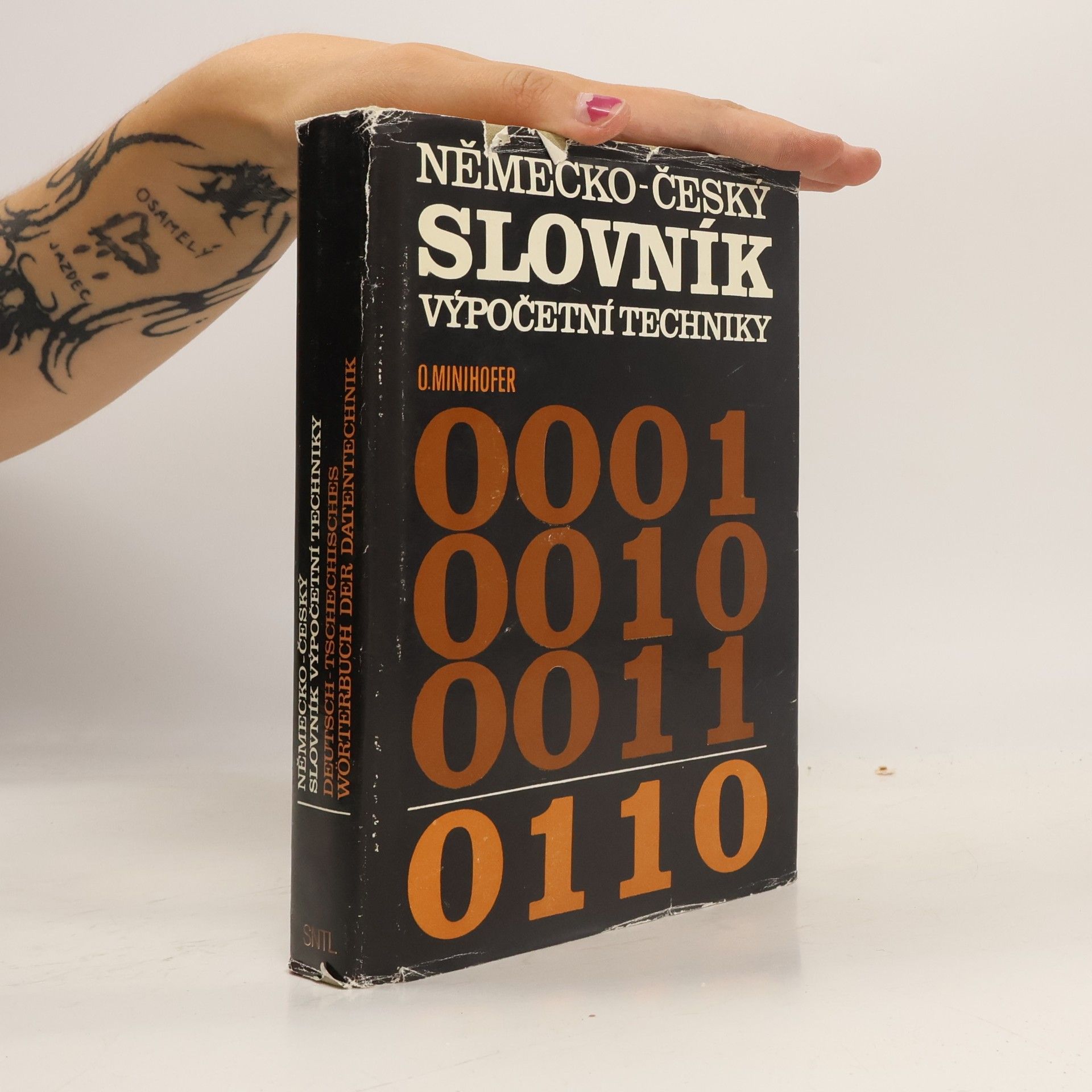 Oldřich Minihofer Německo-český slovník výpočetní techniky. Deutsch-tschechisches Wörterbuch der Datentechnik