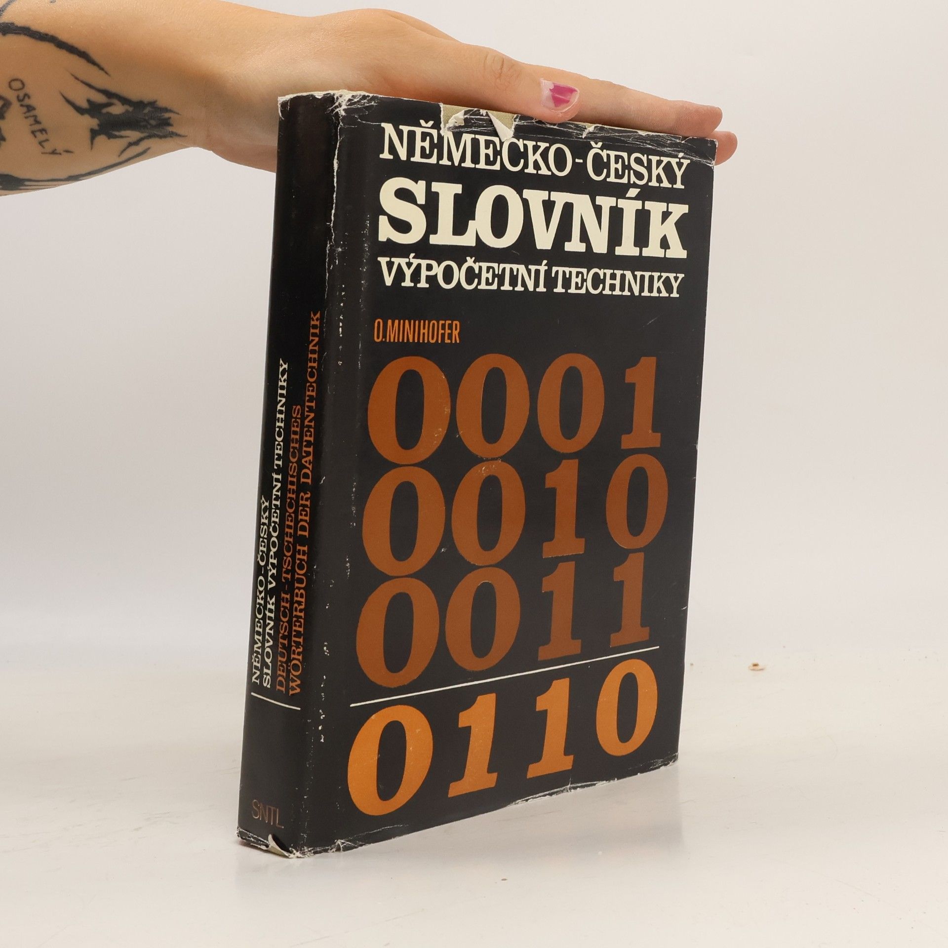 Oldřich Minihofer Německo-český slovník výpočetní techniky. Deutsch-tschechisches Wörterbuch der Datentechnik