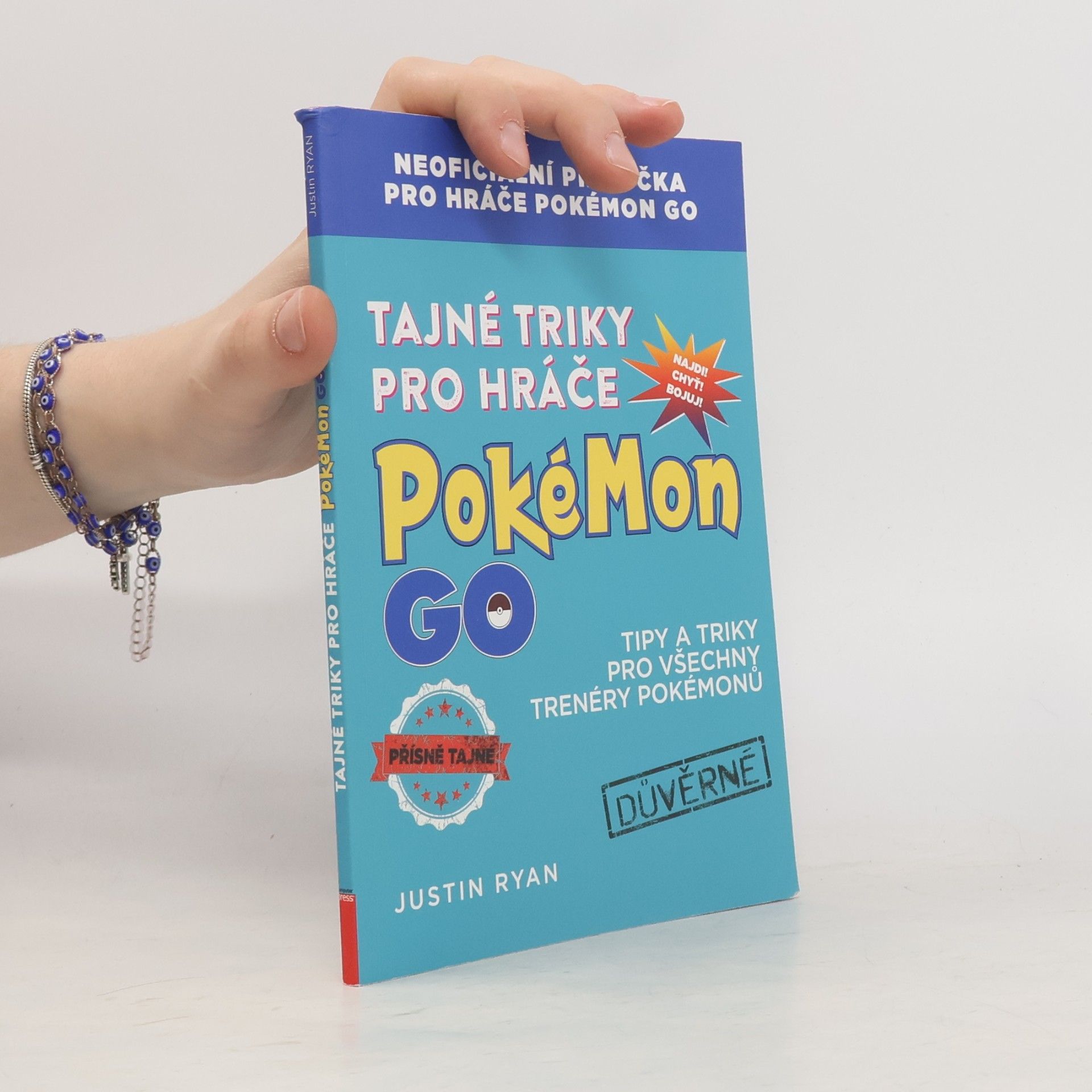 Justin Ryan Tajné triky pro hráče Pokémon GO