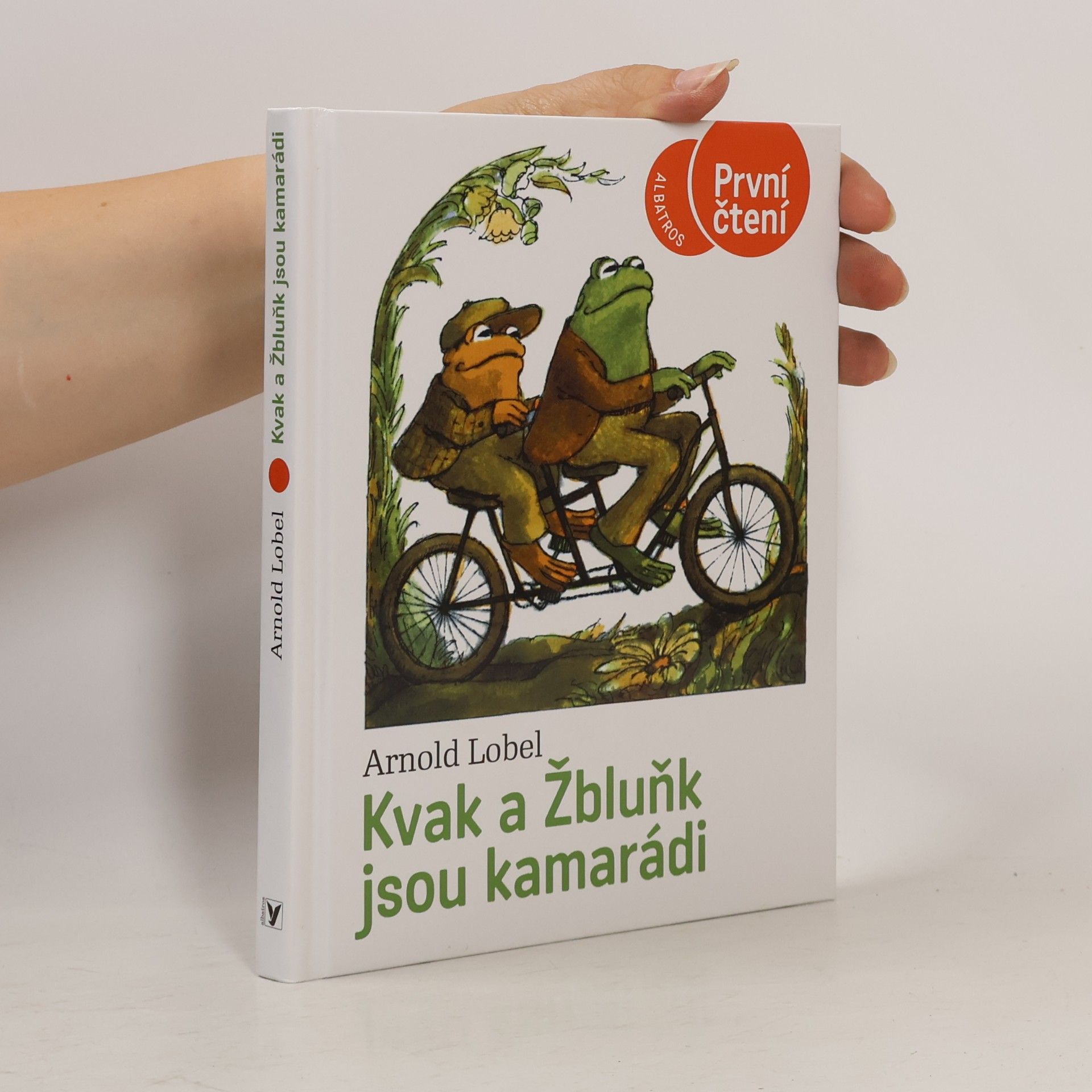 Arnold Lobel Kvak a Žbluňk jsou kamarádi