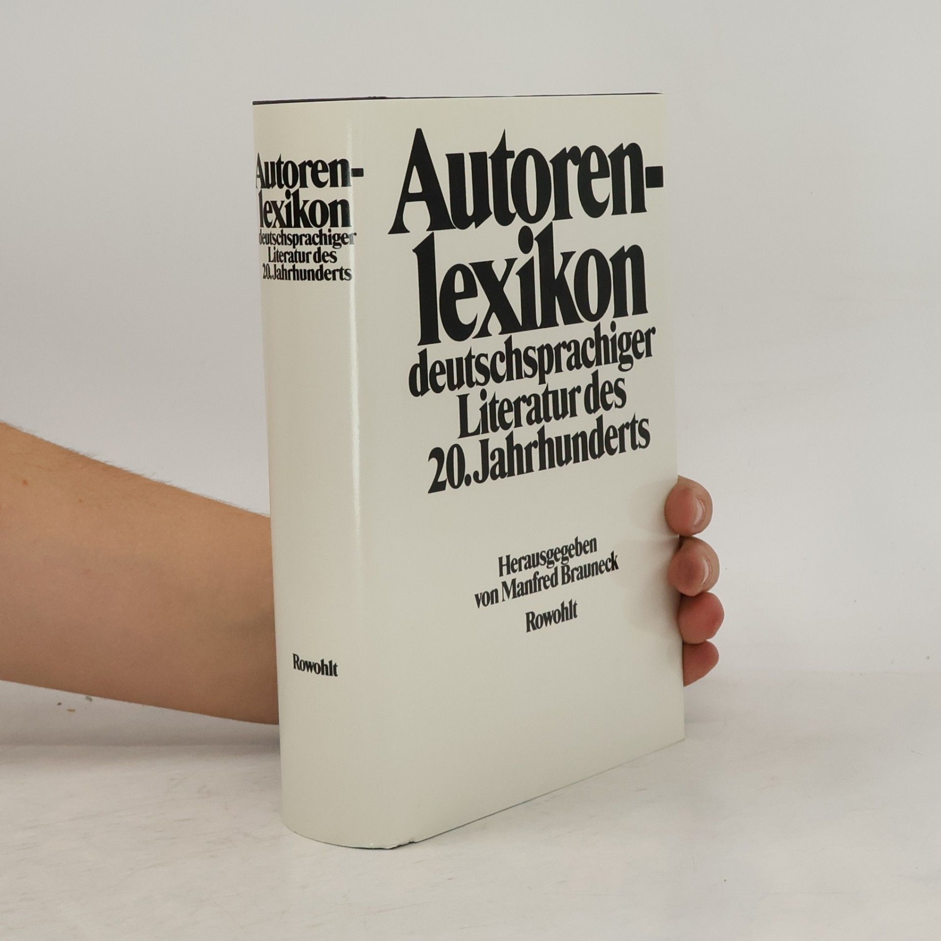 Manfred Brauneck Autorenlexikon deutschsprachiger Literatur des 20. Jahrhunderts