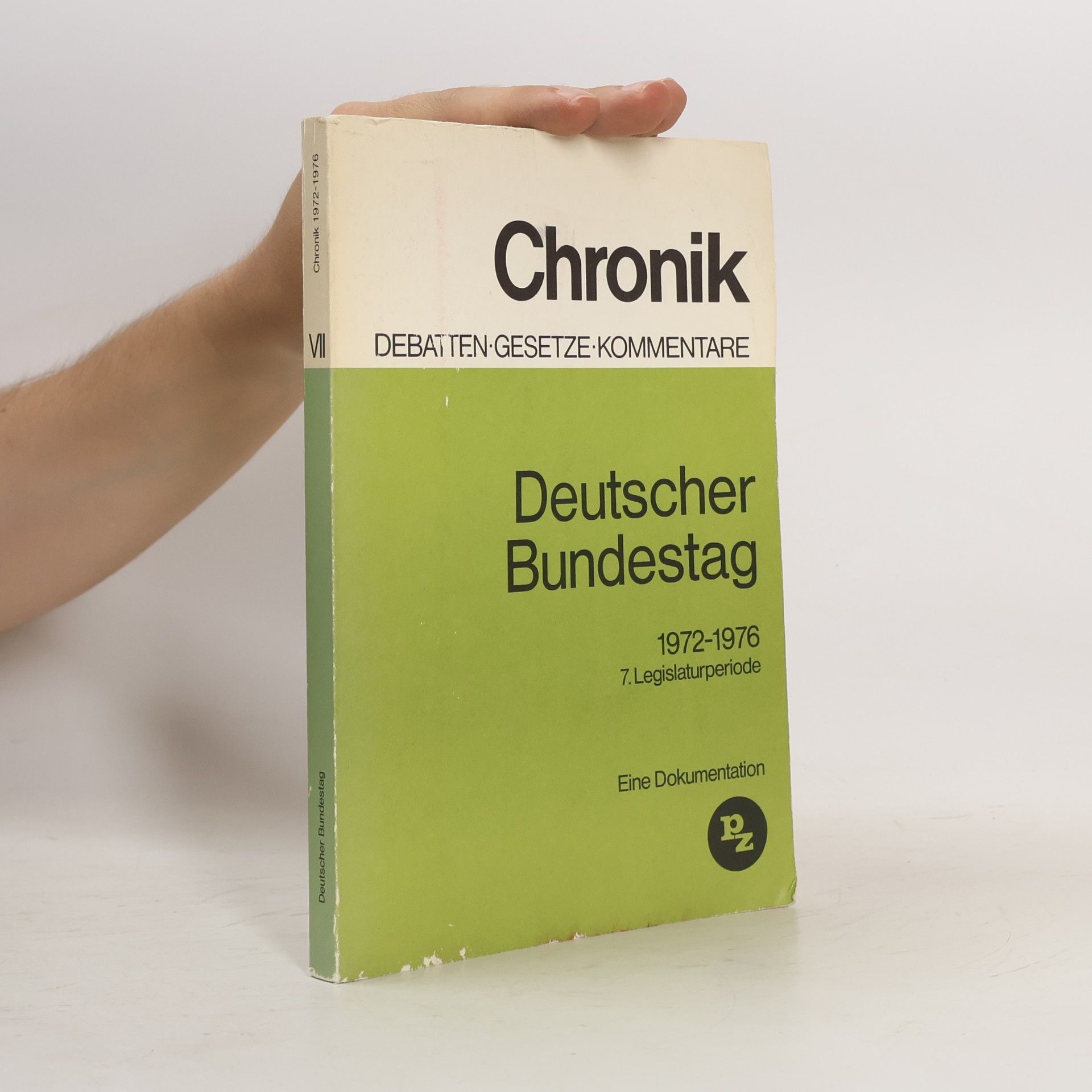 Autorenkollektiv Chronik VII. Deutscher Bundestag