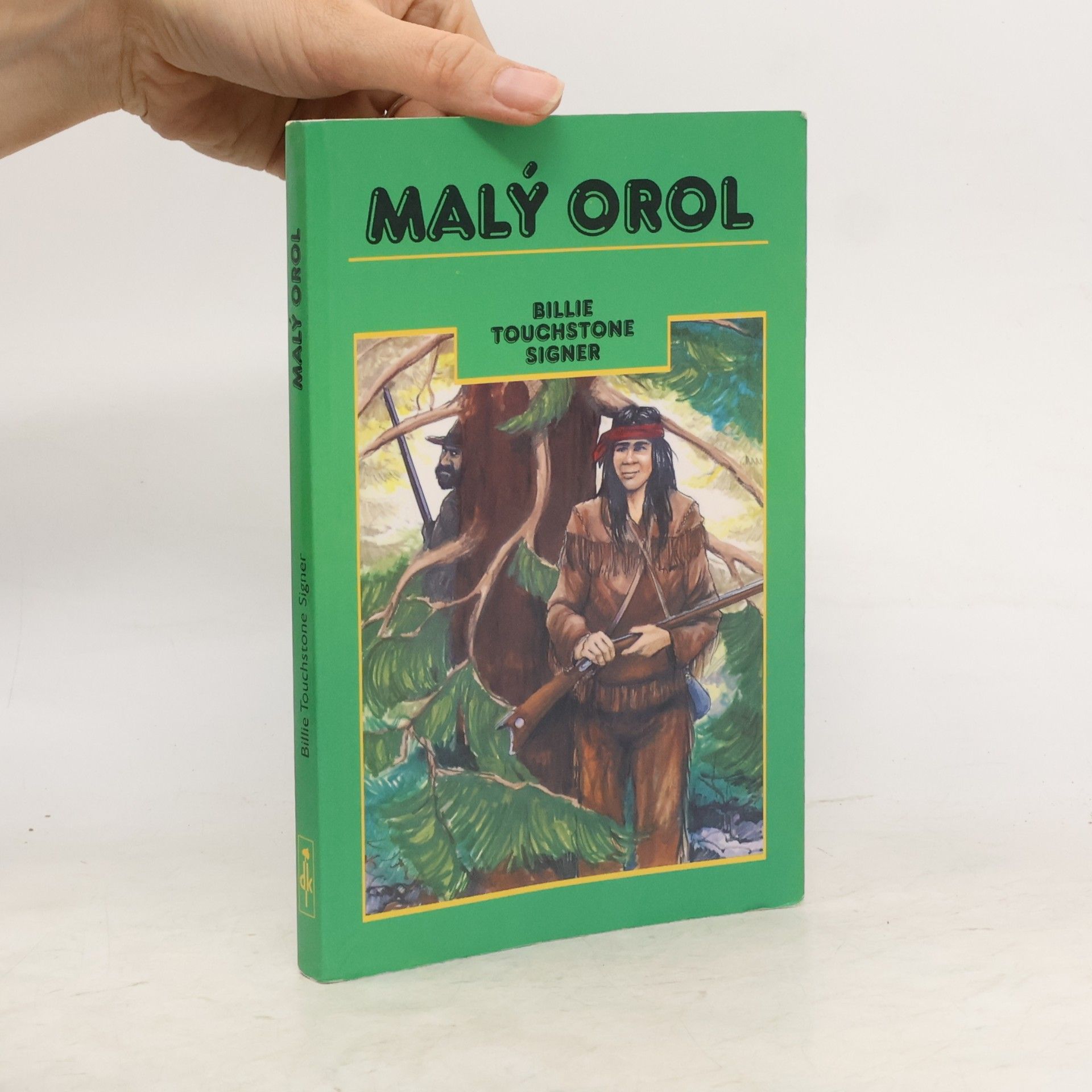 Billie Touchstone Signer Malý Orol