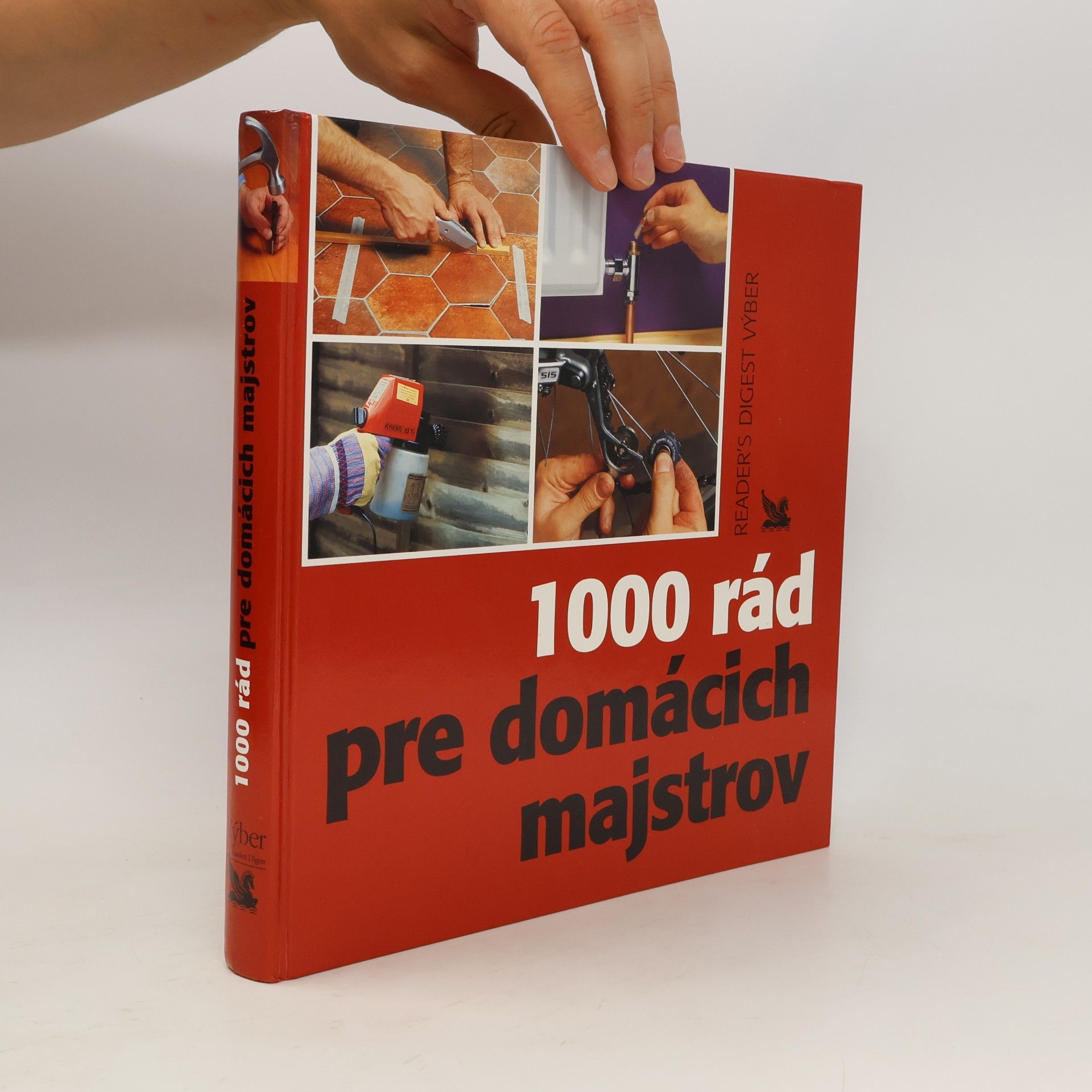 Kolektív autorov 1000 rád pre domácich majstrov