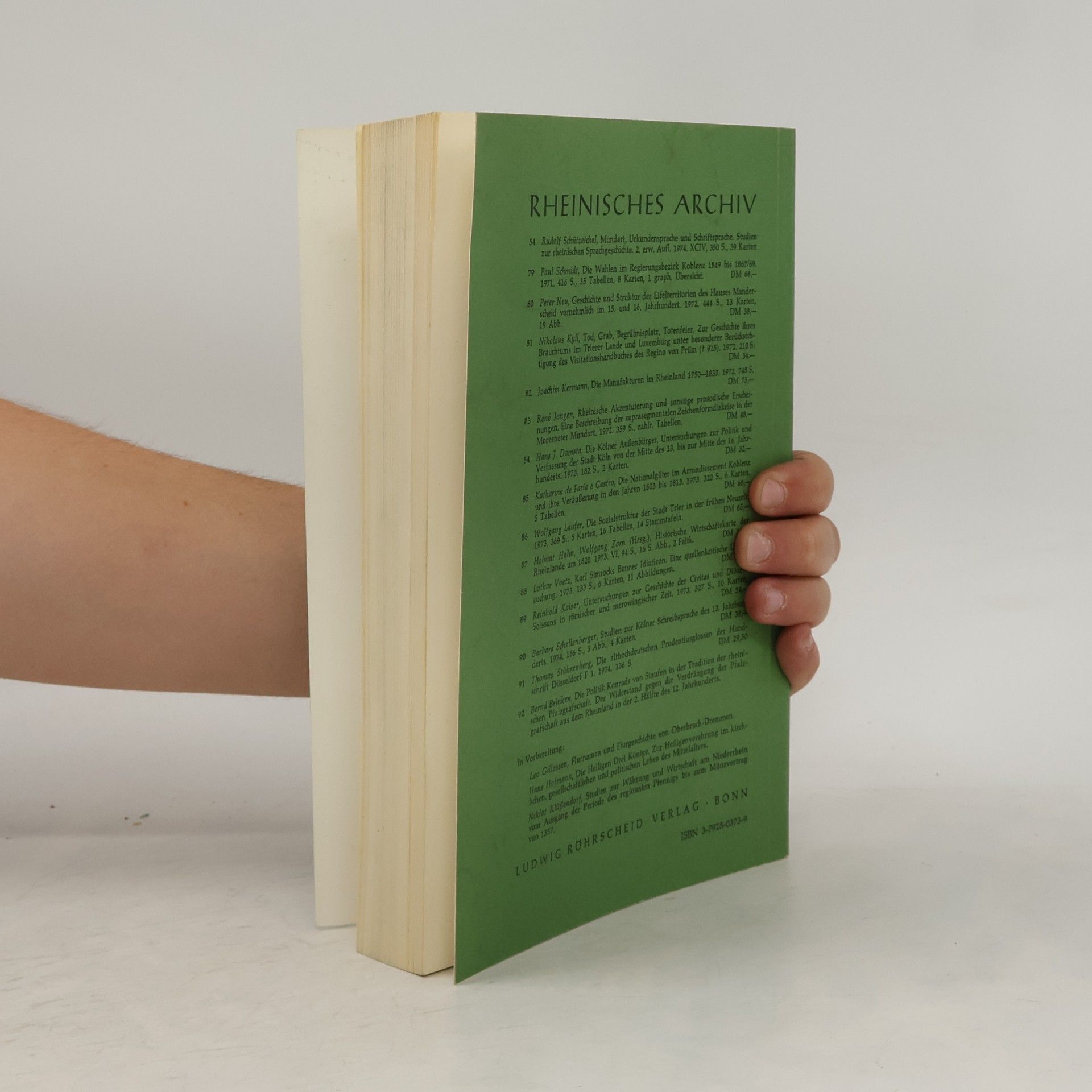 Rudolf Schützeichel Rheinisches Archiv - 54: Mundart, Urkundensprache und Schriftsprache