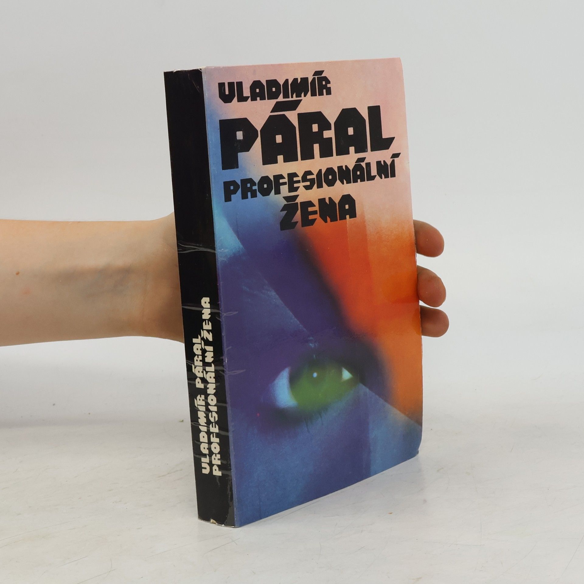 Vladimír Páral Profesionální žena