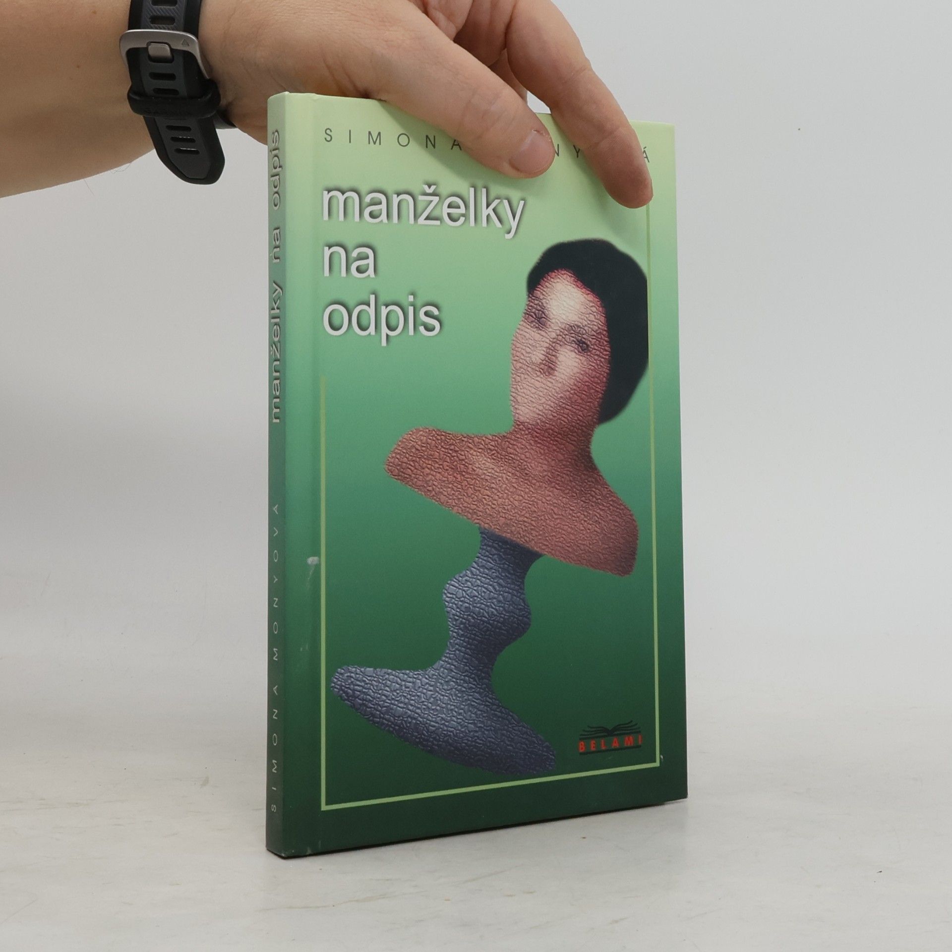 Simona Monyová Manželky na odpis