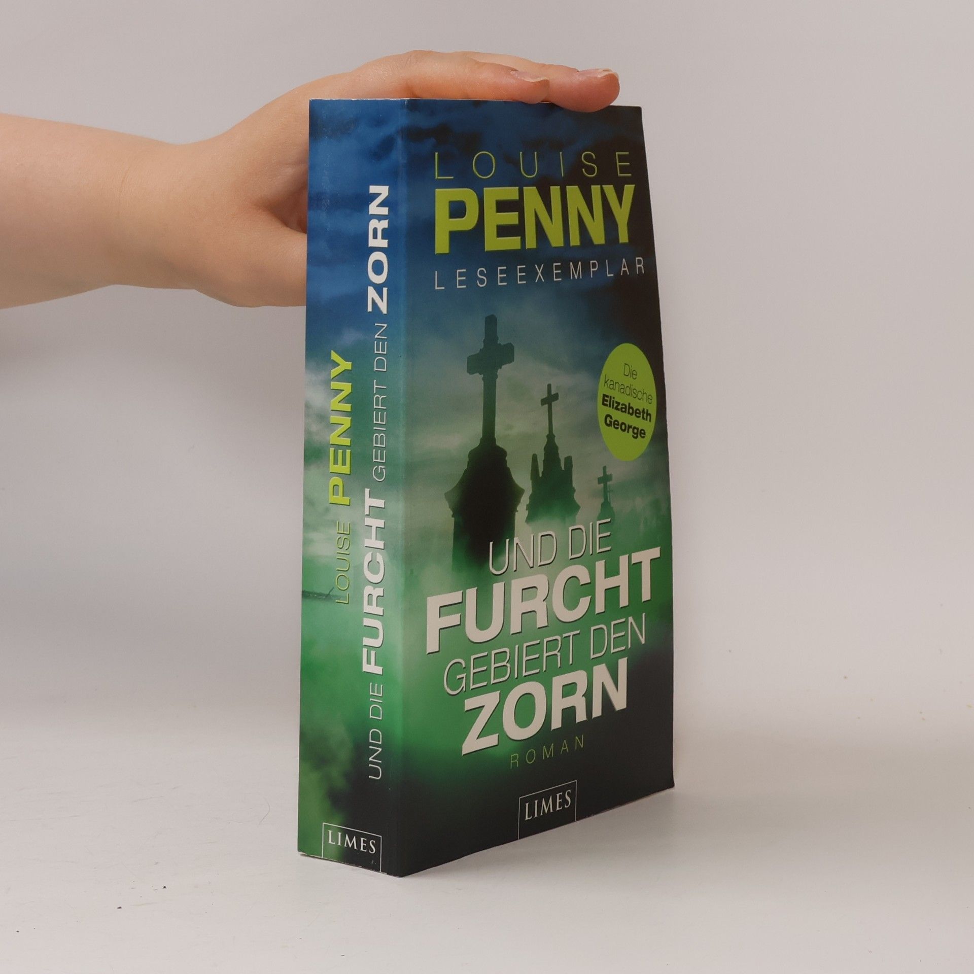 Louise Penny Und die Furcht gebiert den Zorn