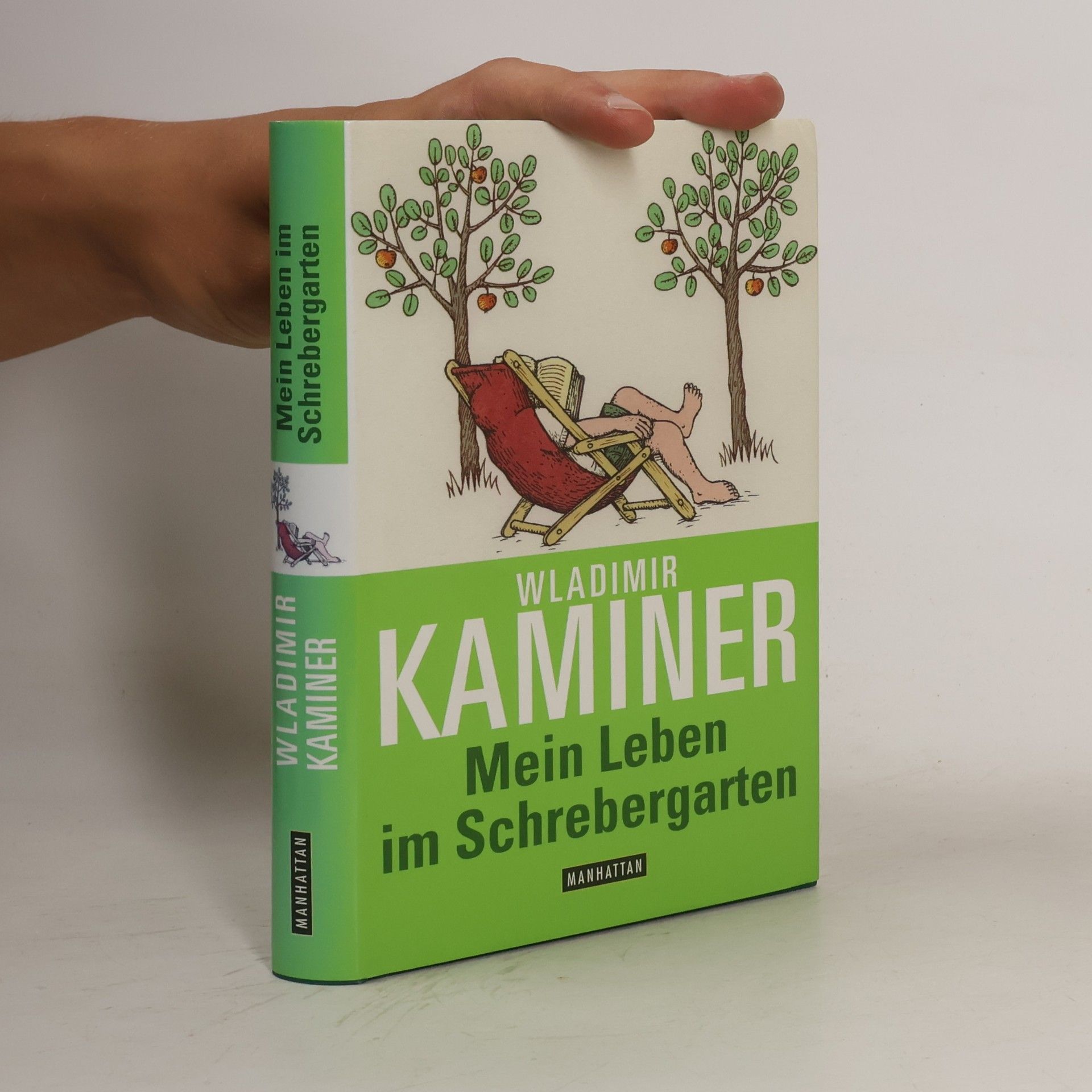 Wladimir Kaminer Mein Leben im Schrebergarten