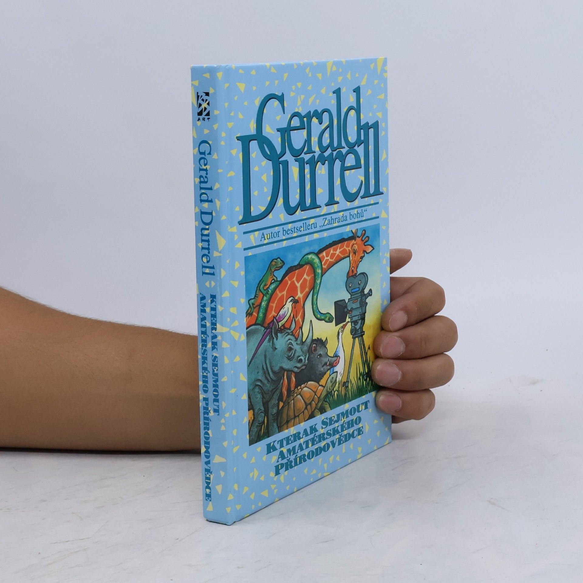 Gerald Durrell Kterak sejmout amatérského přírodovědce