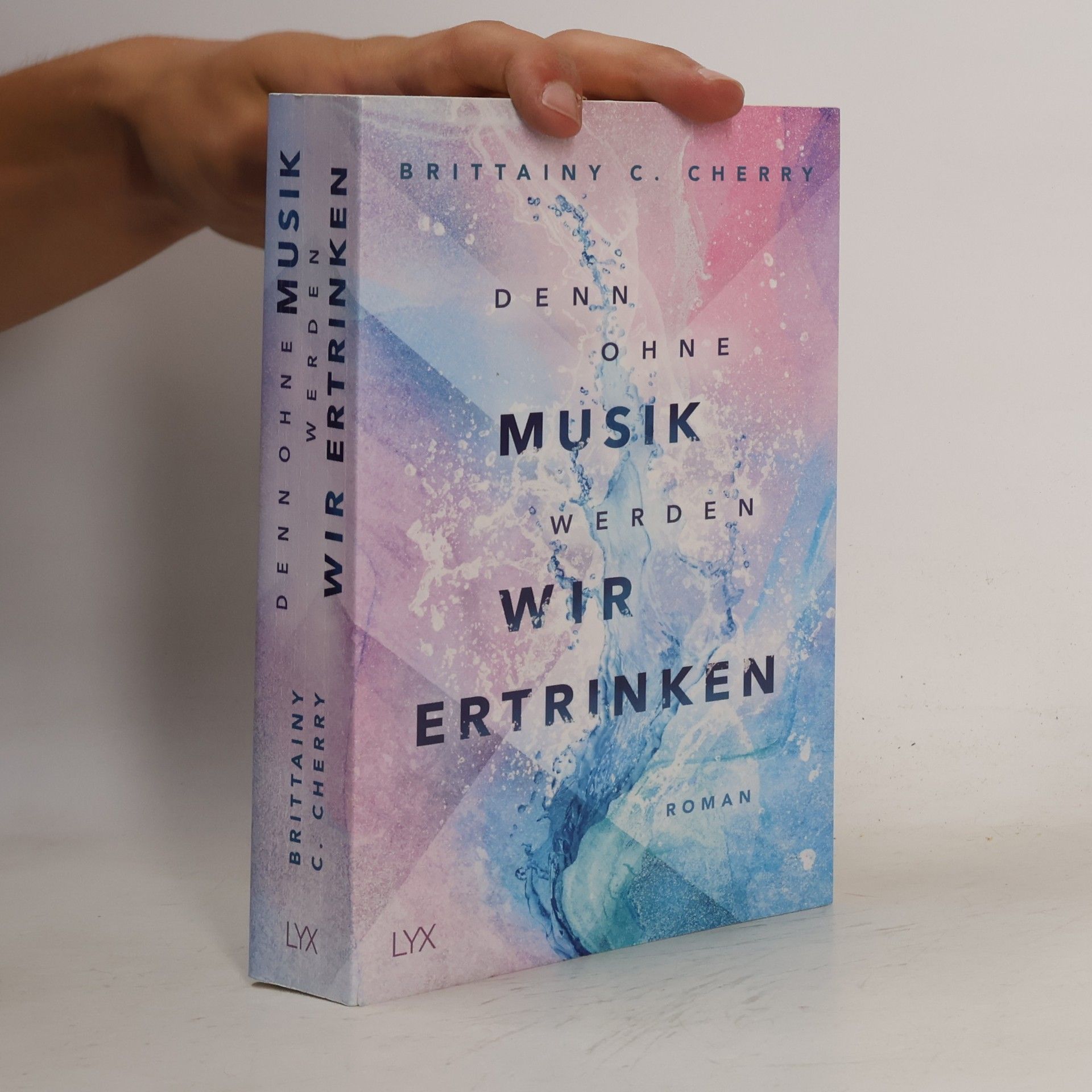 Brittainy C. Cherry Denn ohne Musik werden wir ertrinken