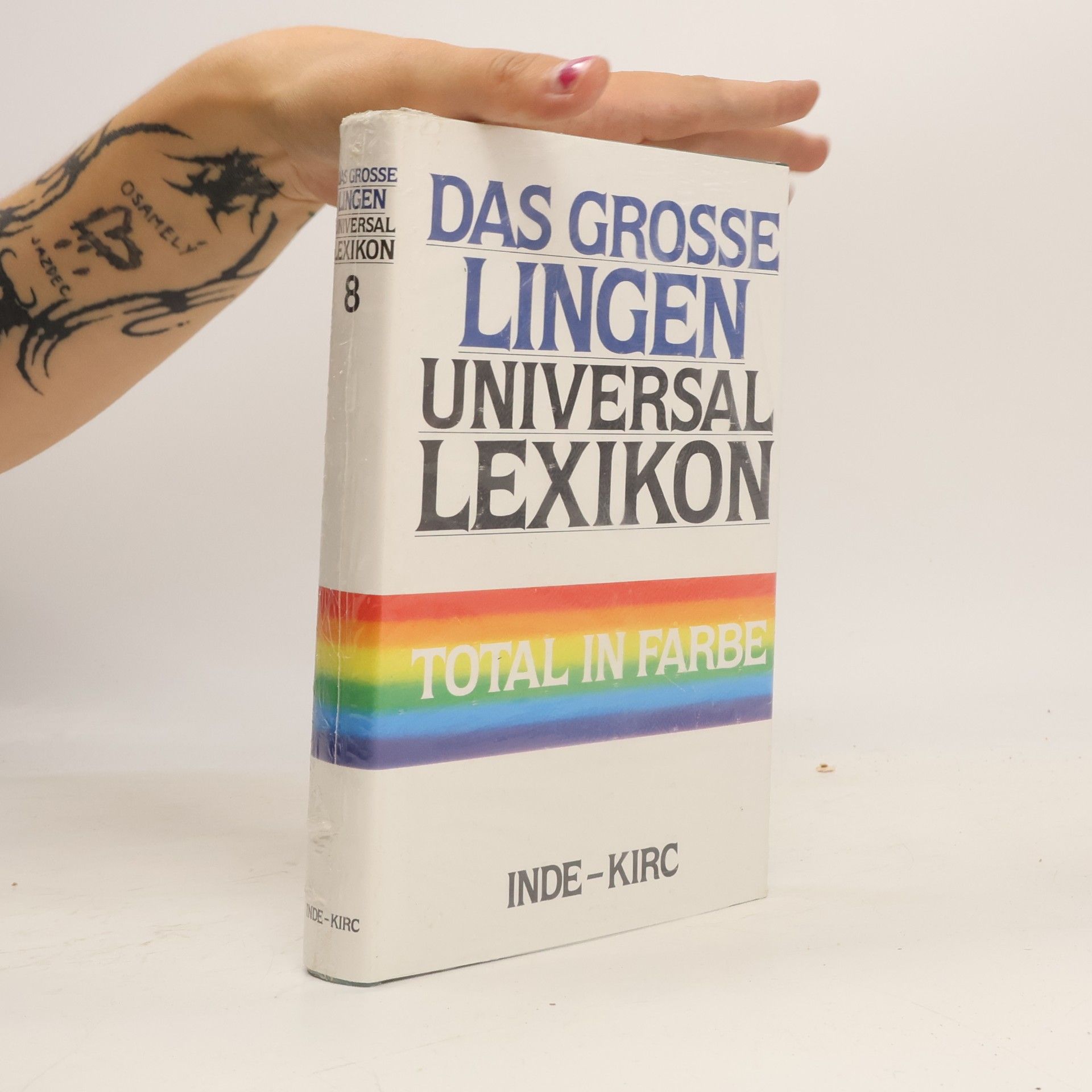 Kolektiv autorů Das grosse lingen. Universal Lexikon 8. Inde-Kirc
