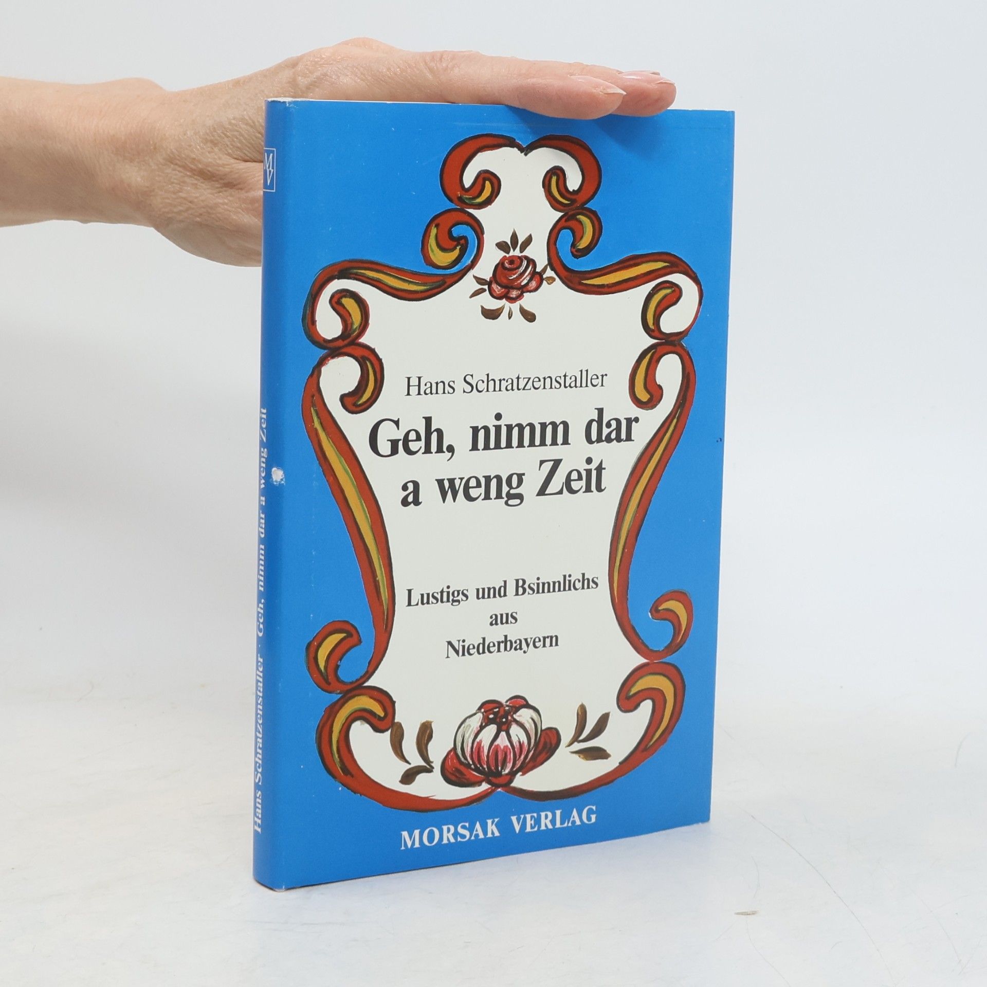 Geh, nimm dar a weng Zeit