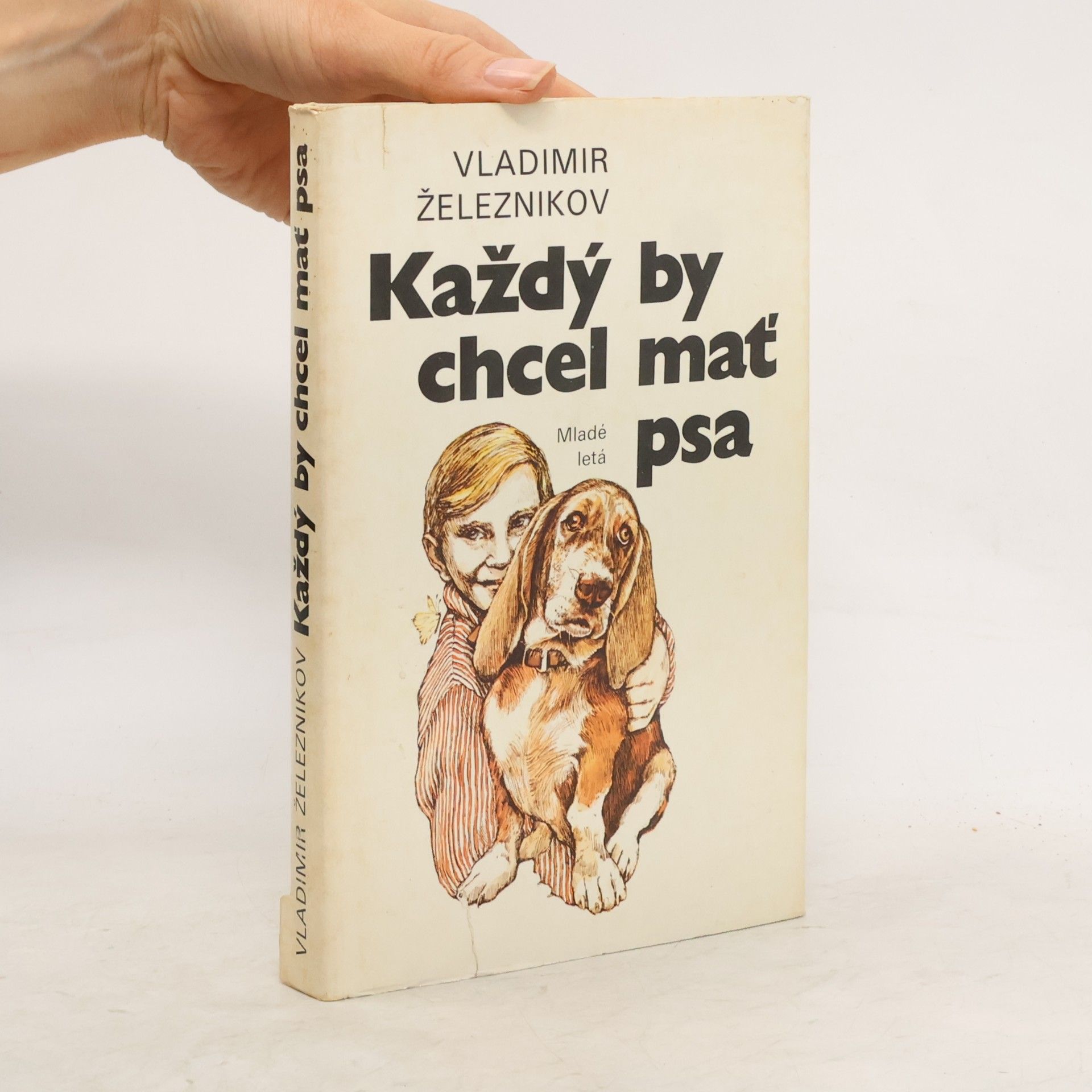 Vladimír Železnikov Každý by chcel mať psa