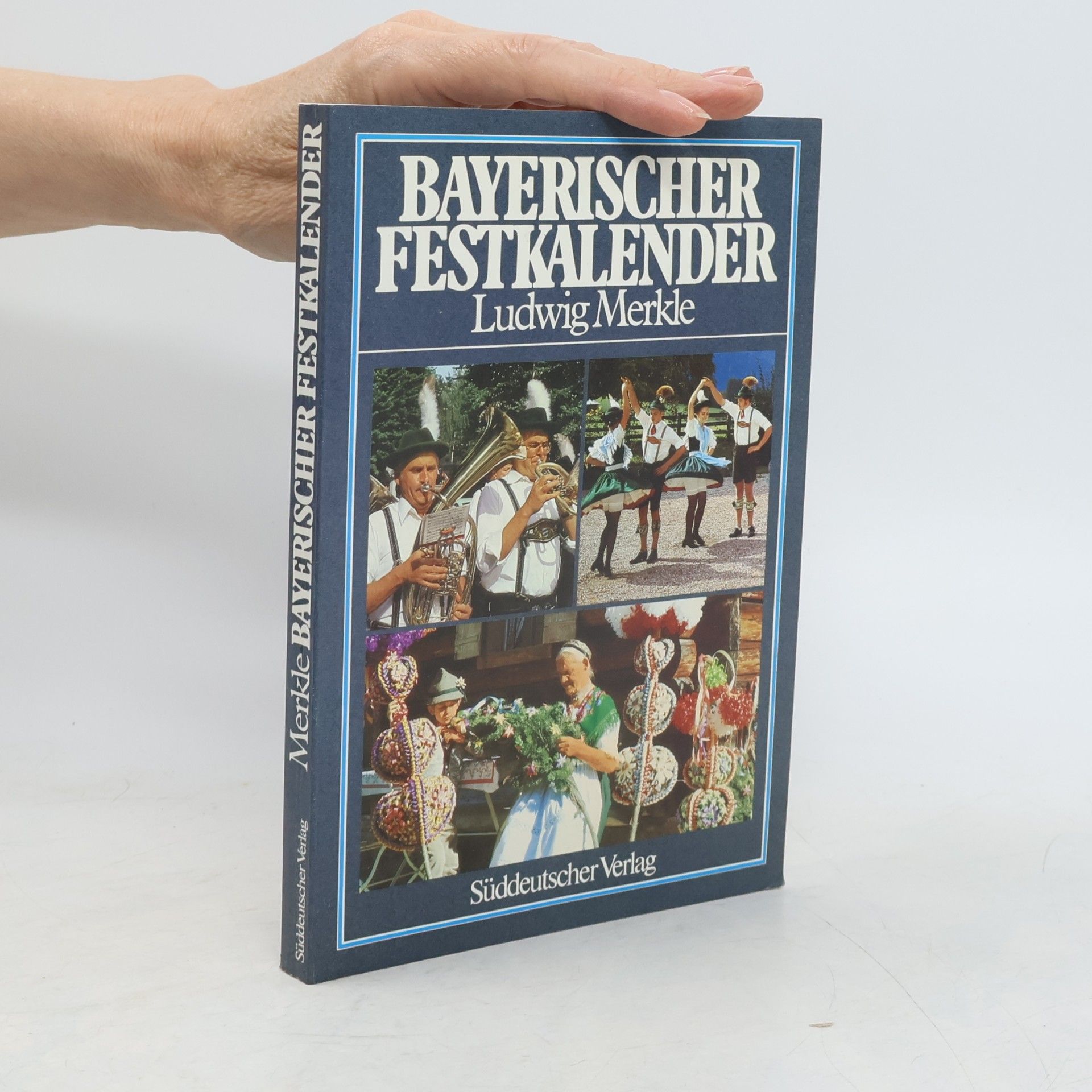 Ludwig Merkle Bayrischer Festkalender