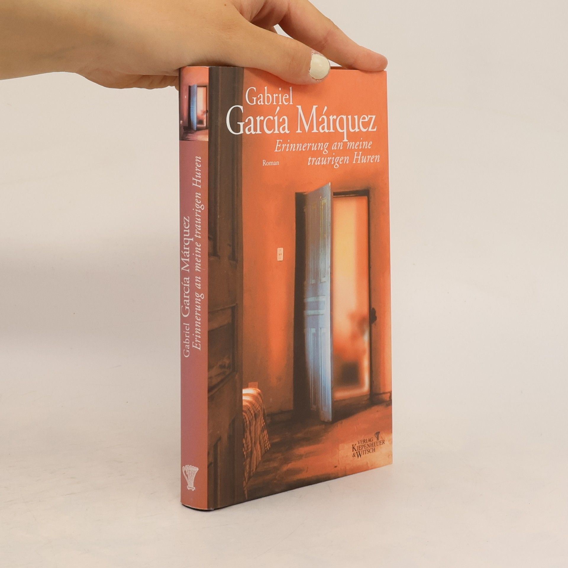 Gabriel García Márquez Erinnerung an meine traurigen Huren