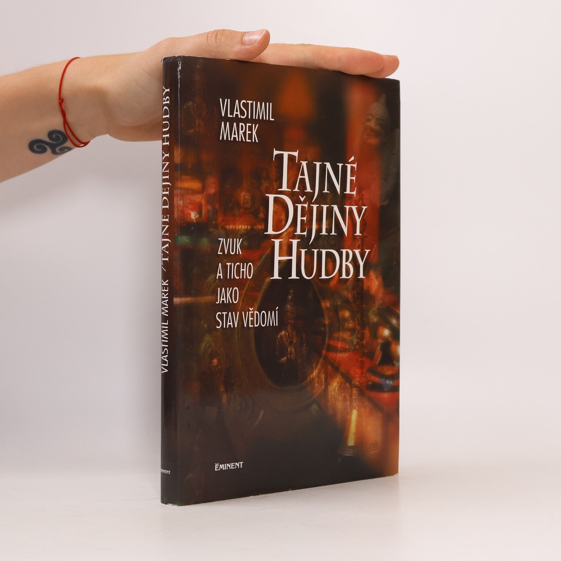 Tajné dějiny hudby. Zvuk a ticho jako stav vědomí