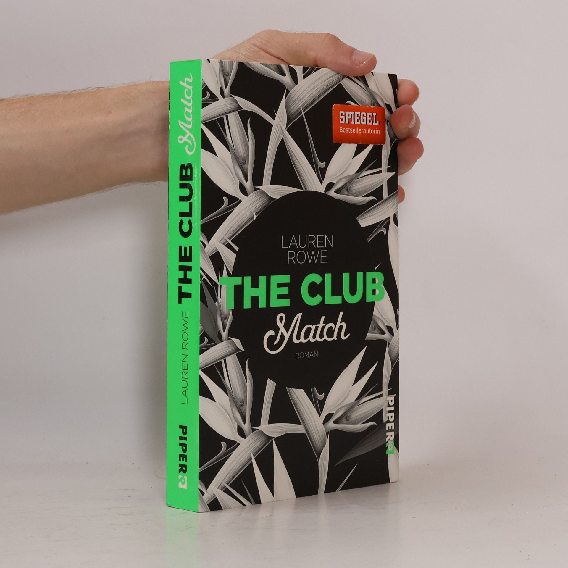 Lauren Rowe The Club. Match