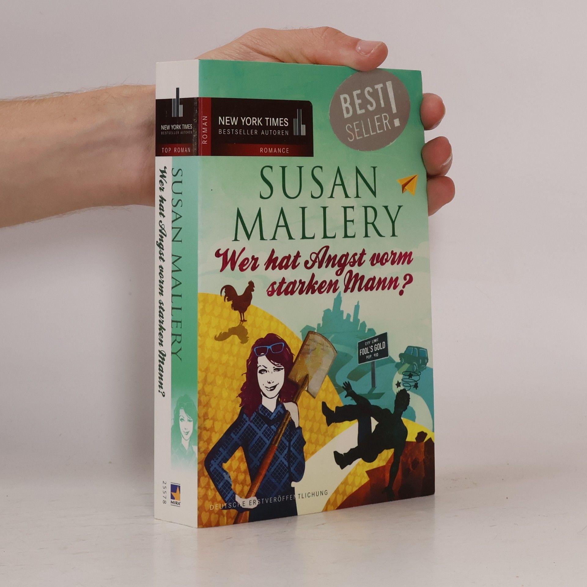 Susan Mallery Wer hat Angst vorm starken Mann?