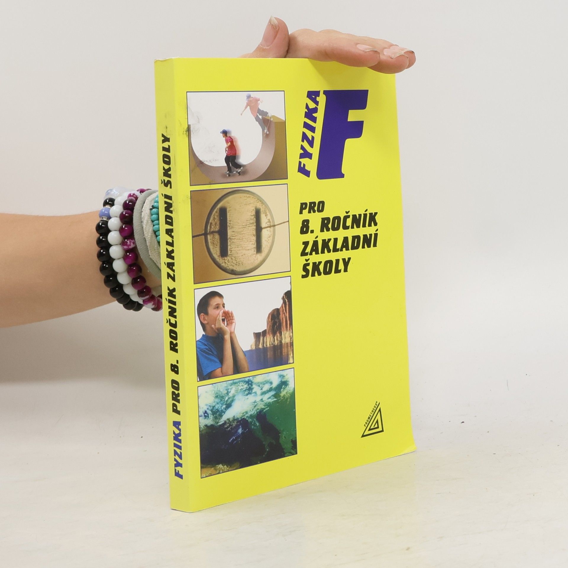 Růžena Kolářová Fyzika pro 8. ročník základní školy