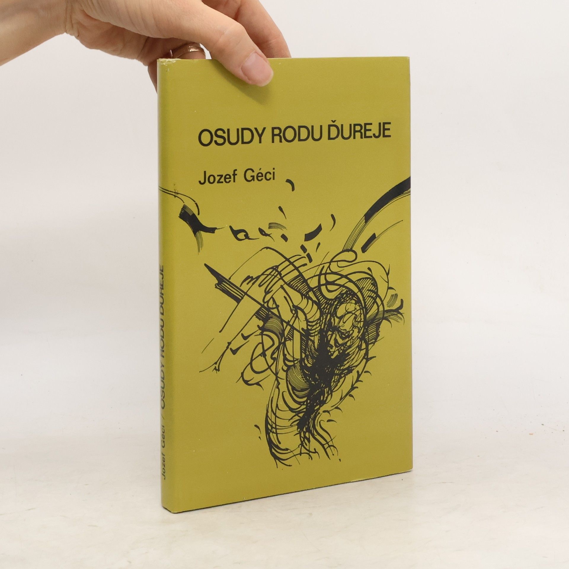 Jozef Géci Osudy rodu Ďureje