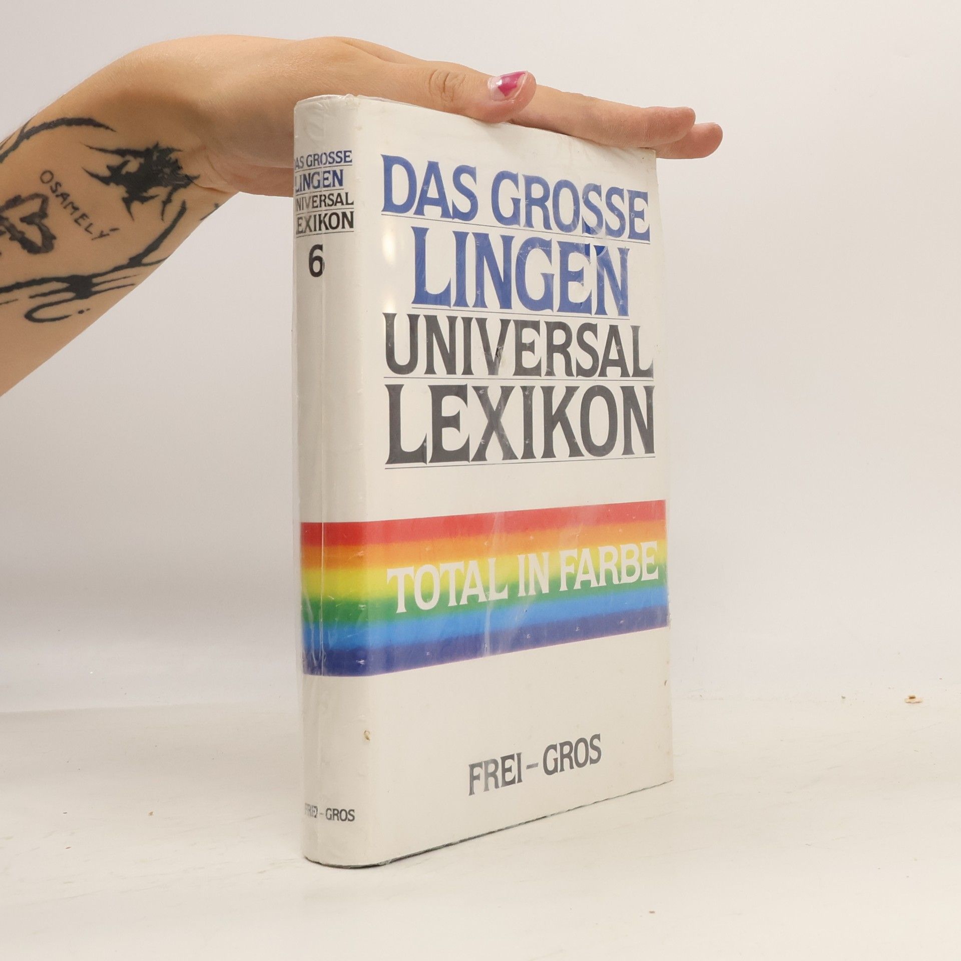 Autorenkollektiv Das Grosse Lingen Universal Lexikon in Farbe 6. Frei-Gros
