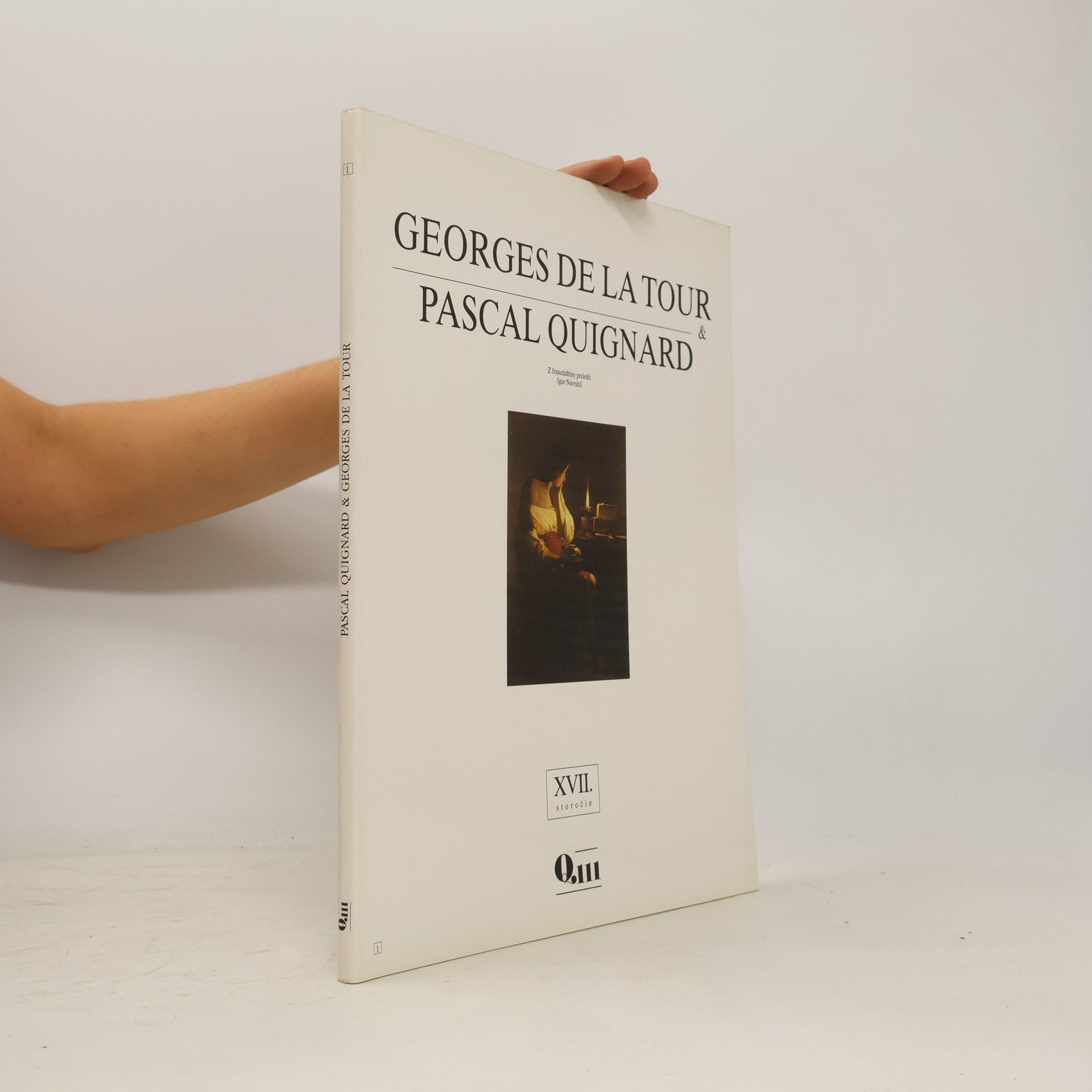 Pascal Quignard Georges de la Tour