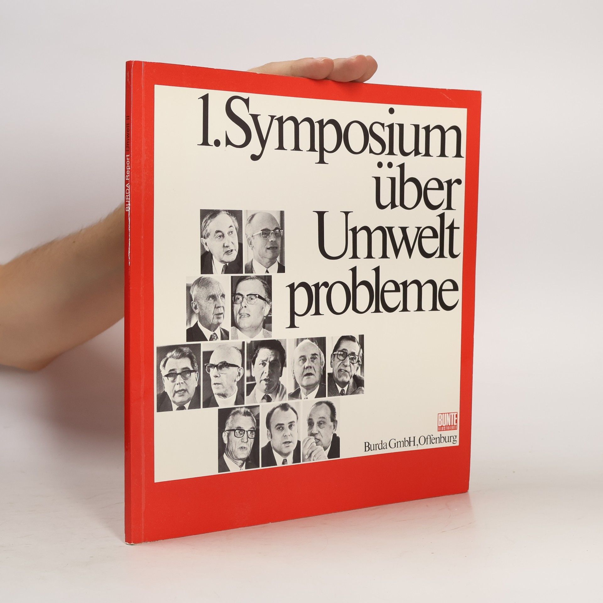 Various authors Burda Report. 1. Symposium über Umweltprobleme