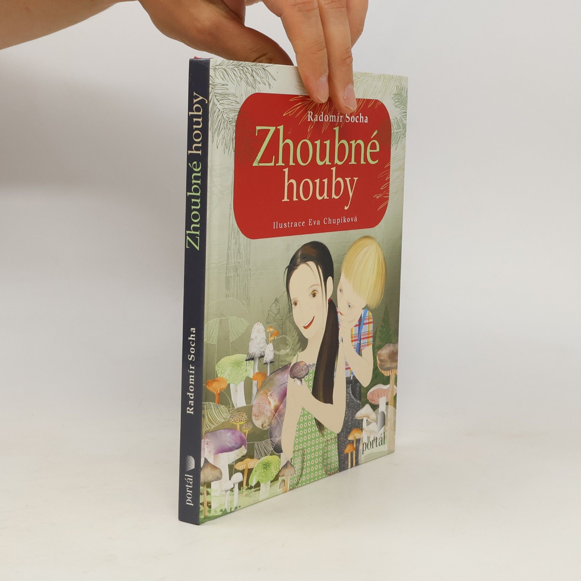 Radomír Socha Zhoubné houby