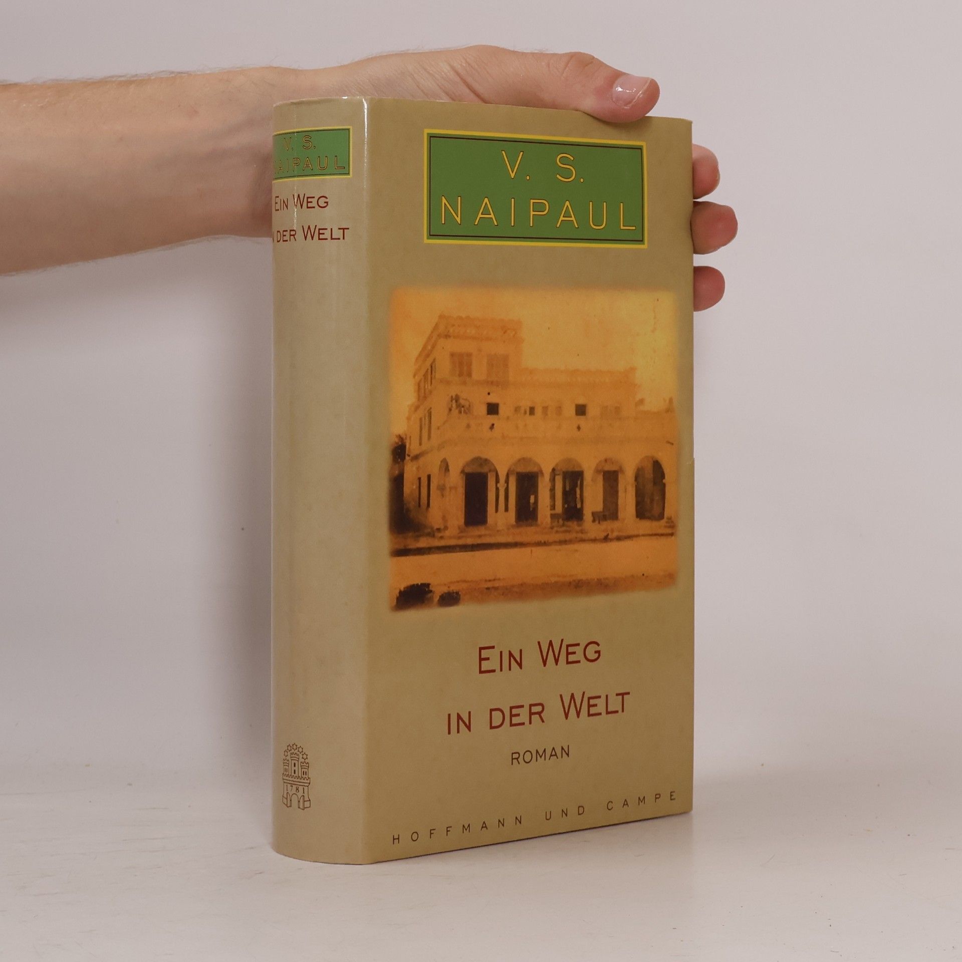 V. S. Naipaul Ein Weg in der Welt