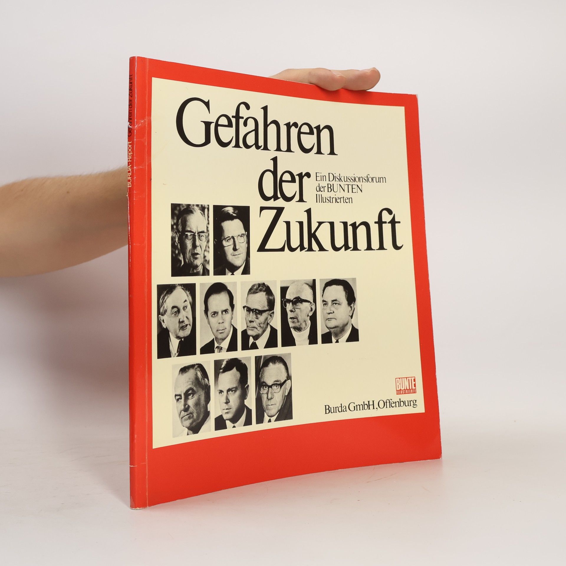 Various authors Burda Report. Gefahren der Zukunft