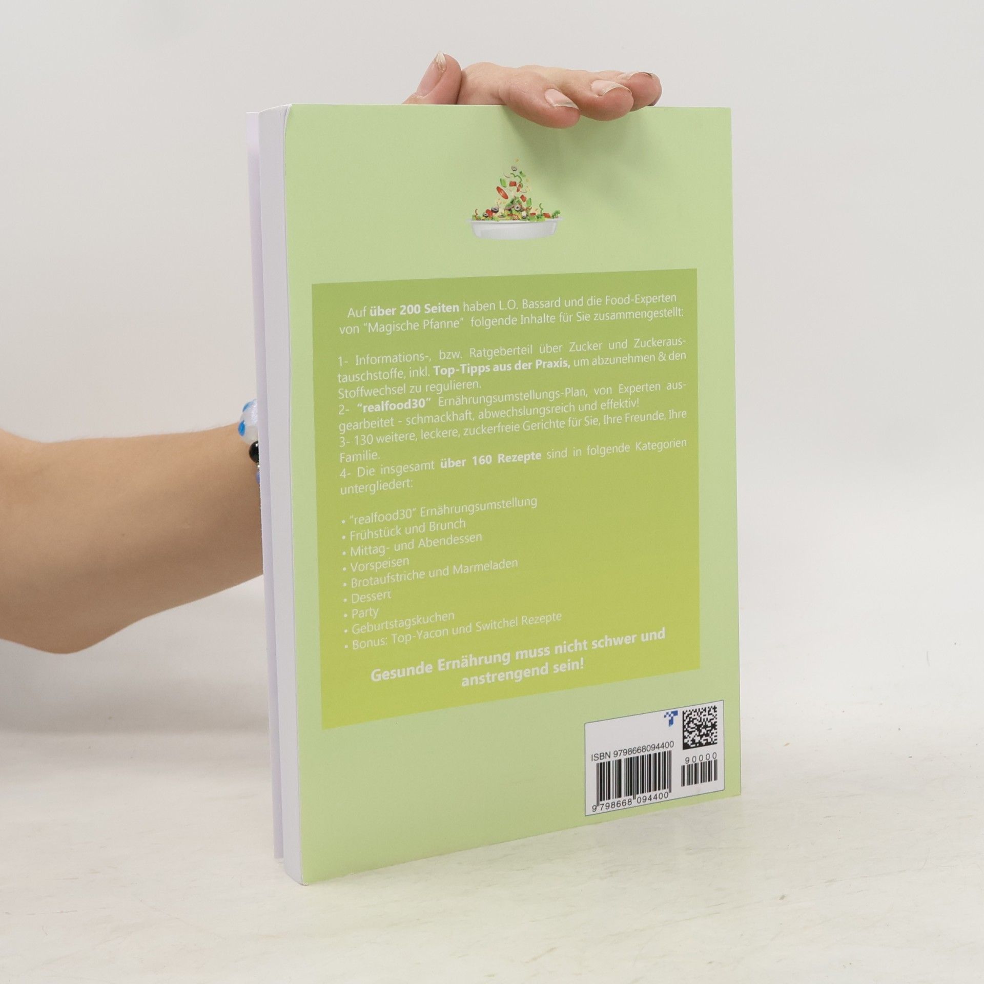 Leonardo Oliver Bassard Einfach zuckerfrei - Das Zuckerfrei Kochbuch