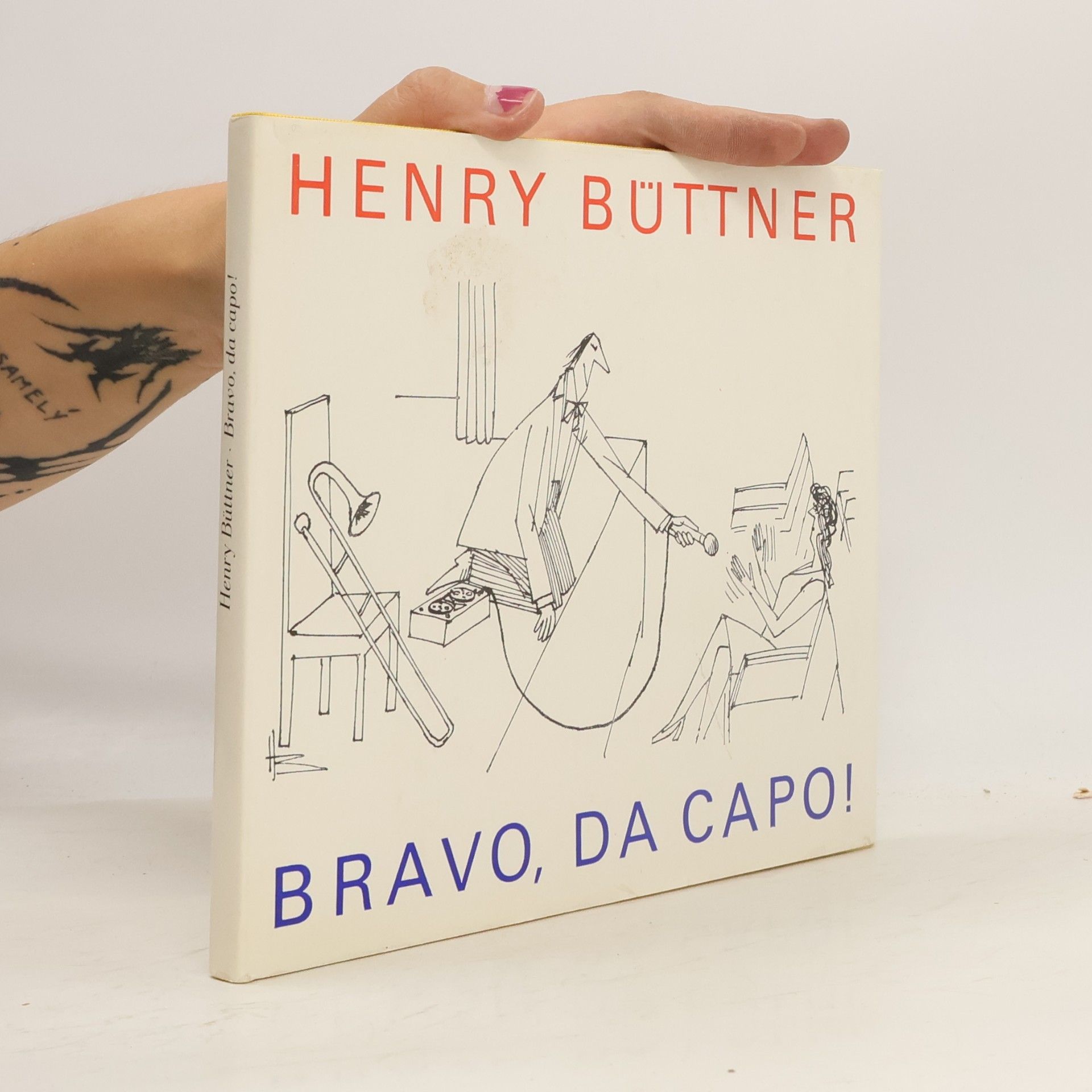 Henry Büttner Bravo, da capo! Karikaturen rund um die Musik