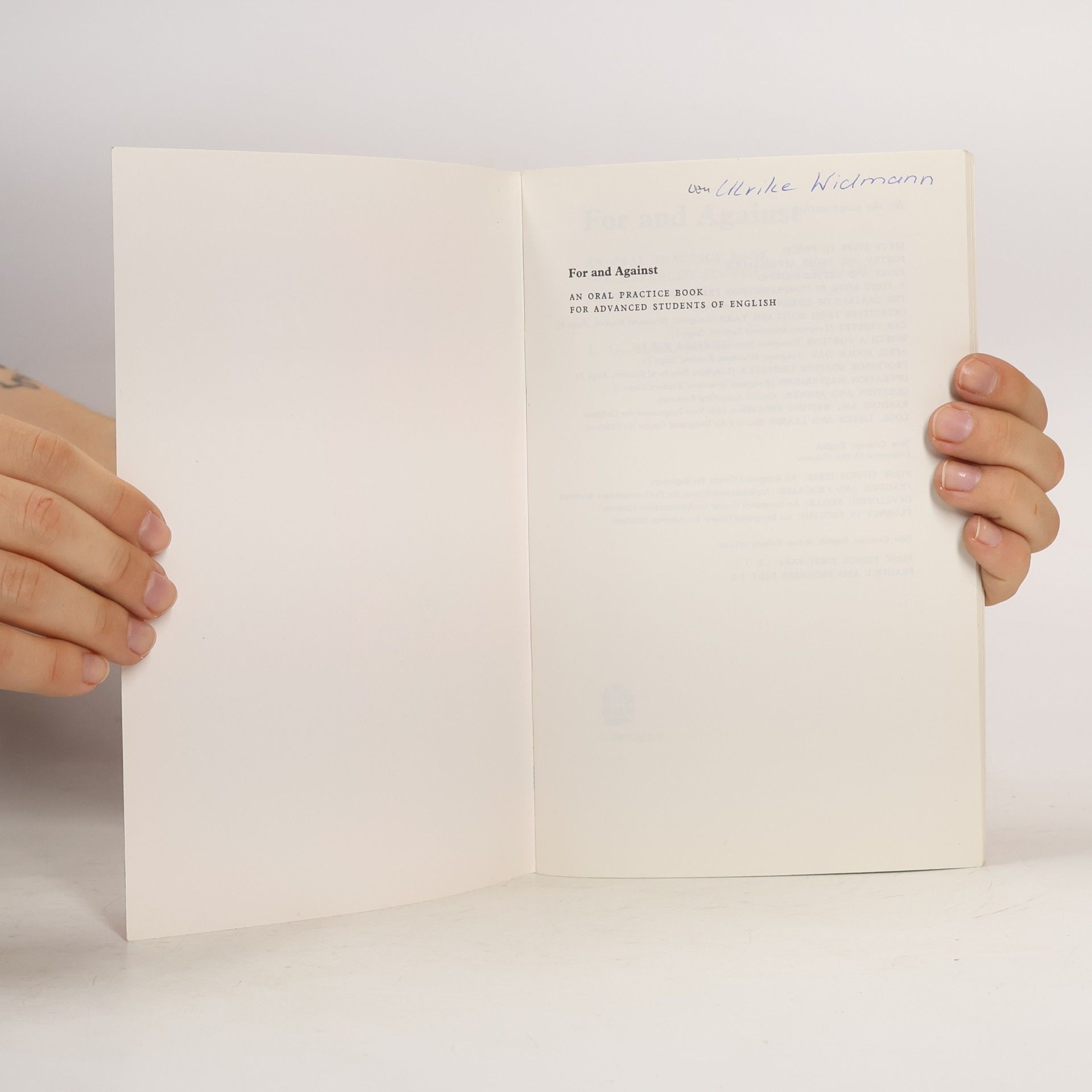 Louis George Alexander For and Against. An Oral Practice Book For Advanced Students of English
