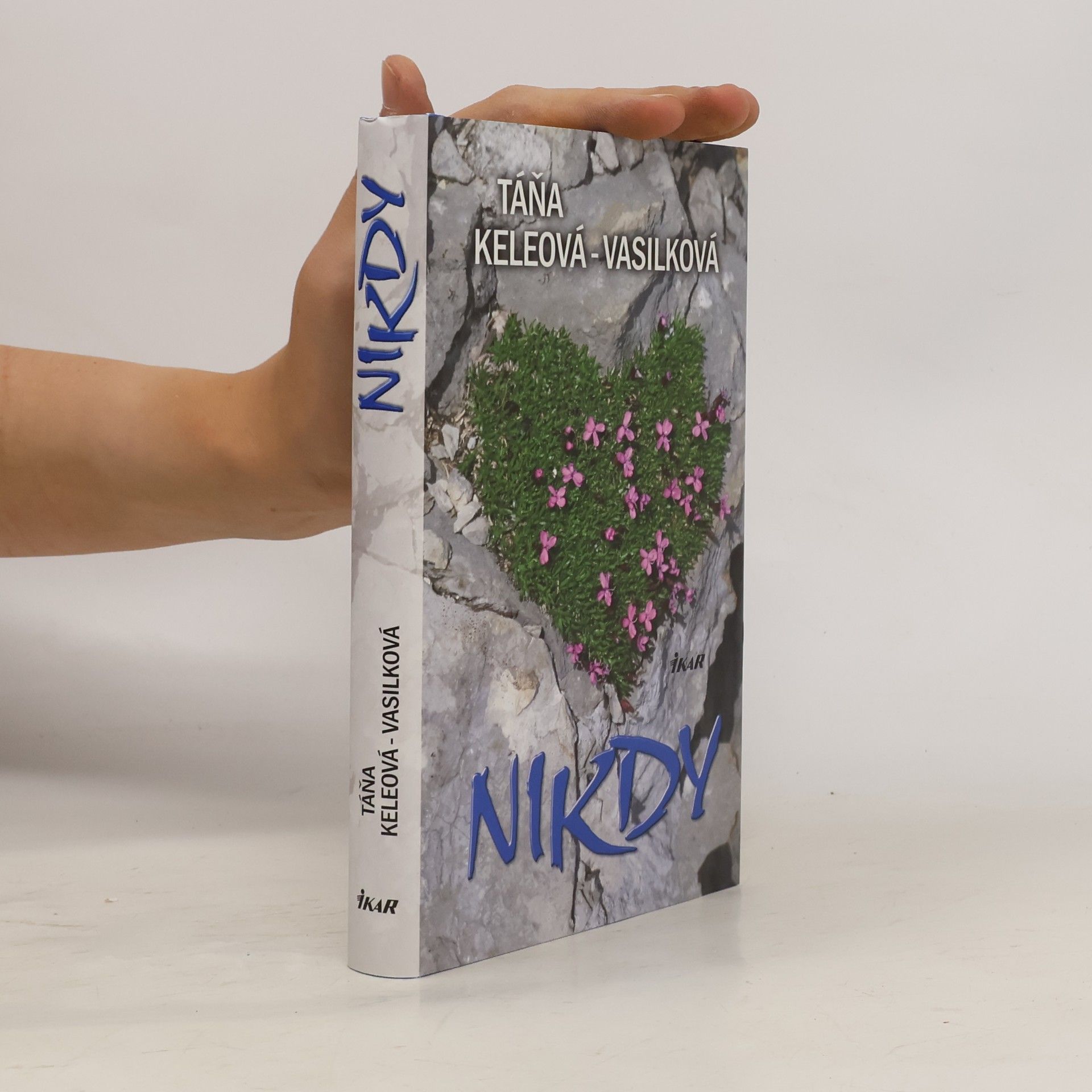 Táňa Keleová Vasilková Nikdy