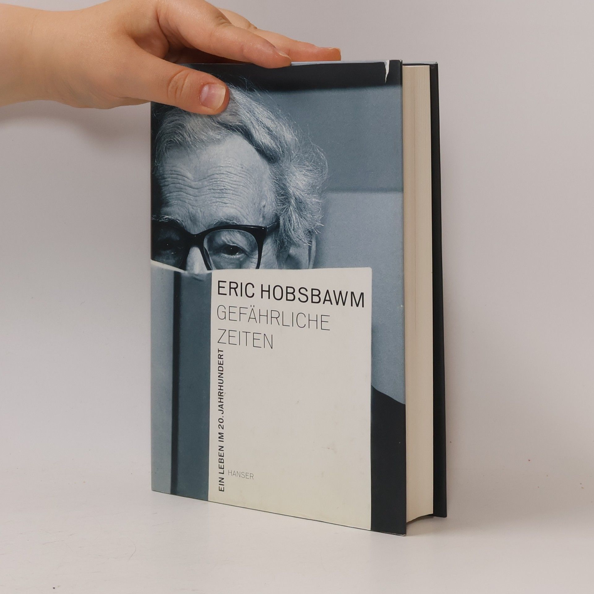 Eric Hobsbawm Gefährliche Zeiten