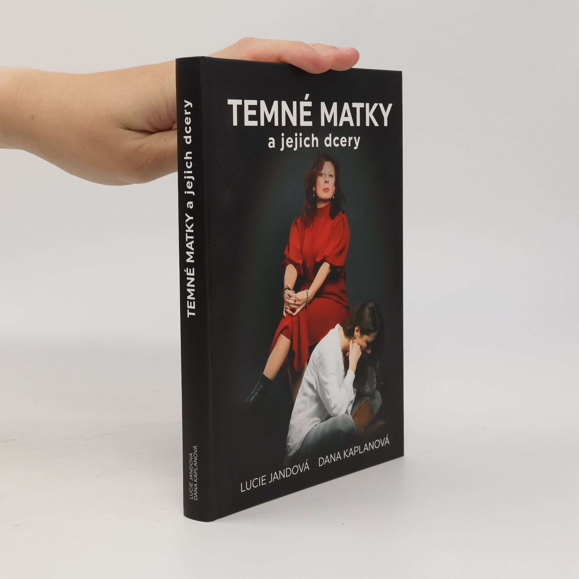 Dana Kaplanová Temné matky a jejich dcery