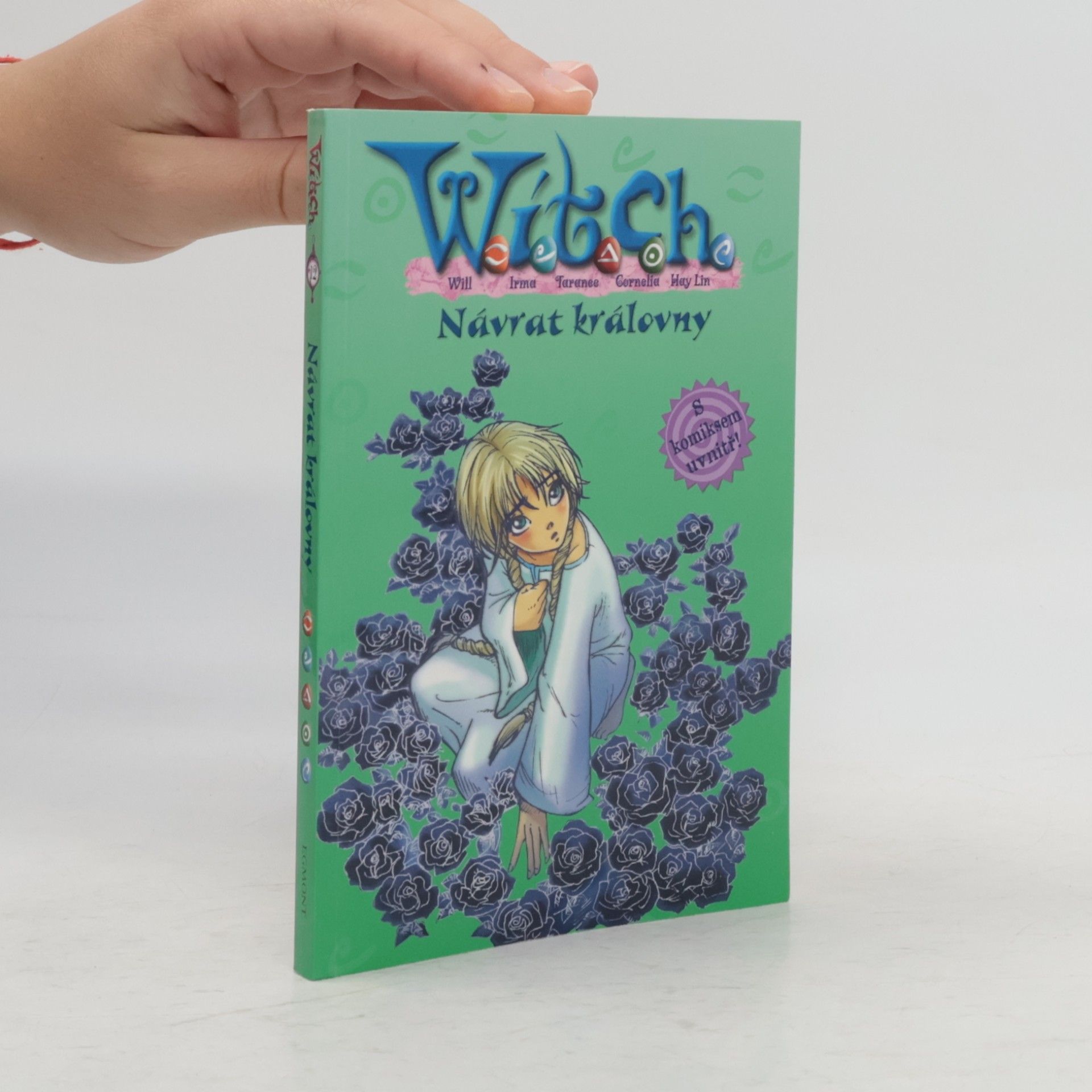 Various authors Witch. Návrat královny.