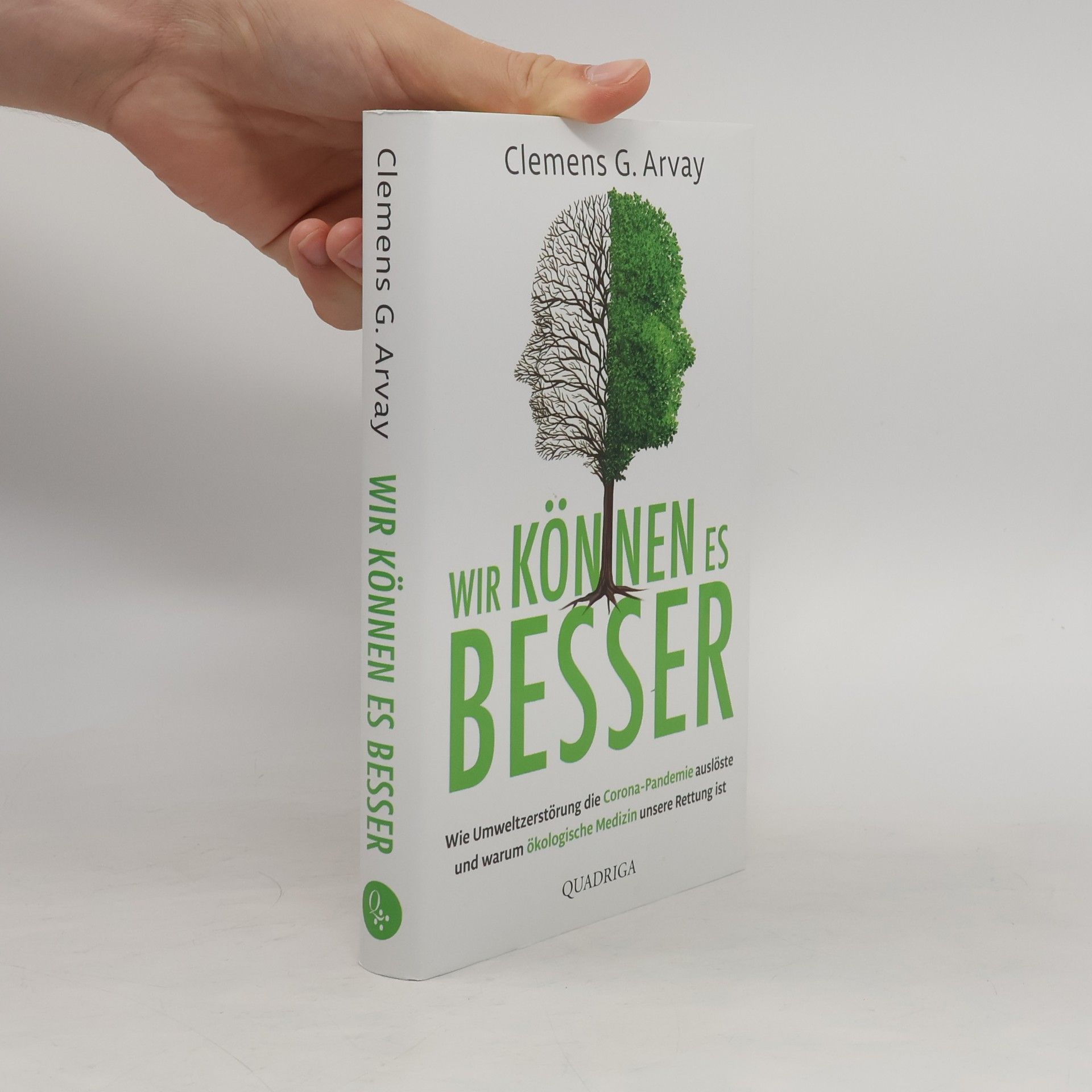 Clemens Arvay Wir können es besser