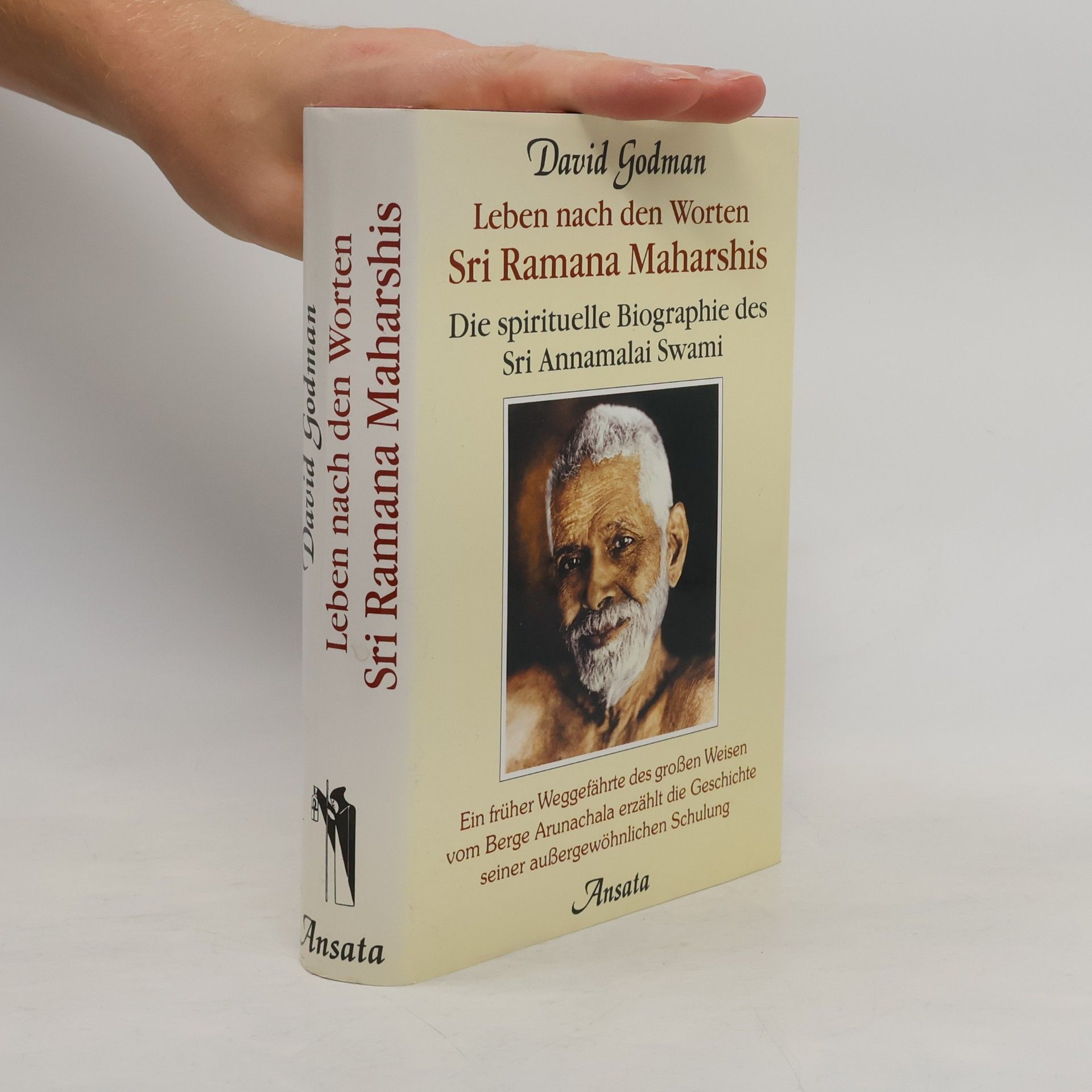 David Godman Leben nach den Worten Sri Ramana Maharshis