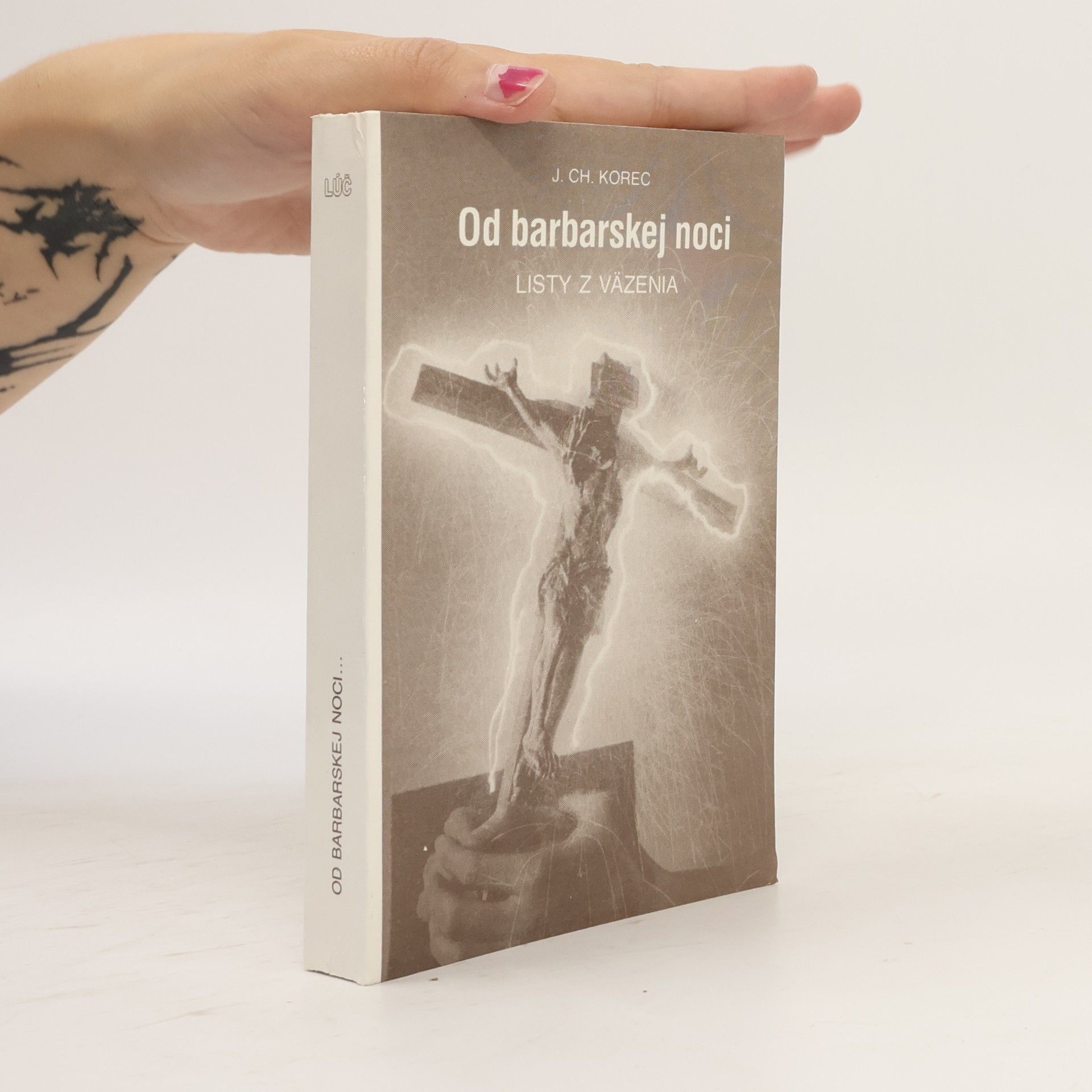 Ján Chryzostom Korec Od barbarskej noci
