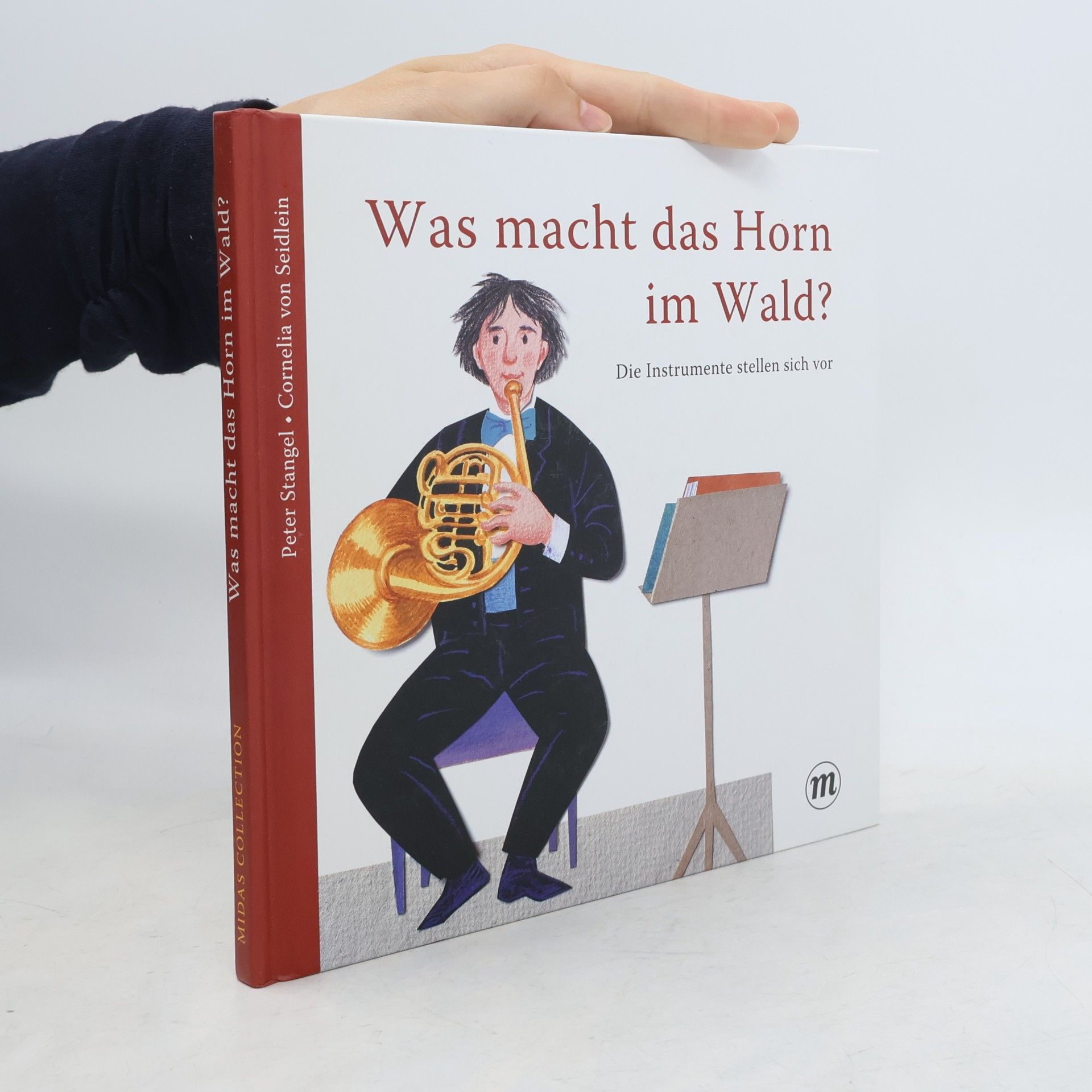 Peter Stangel Was macht das Horn im Wald?
