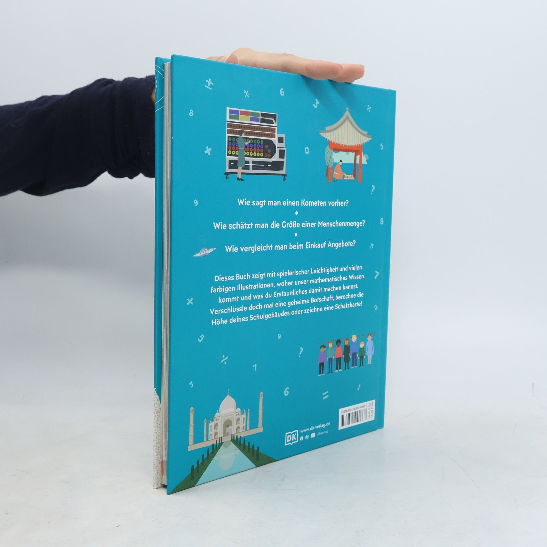 Autorenkollektiv Wozu eigentlich Mathe?. Wie du eine Quizshow gewinnst, einen Kometen vorhersagst und Geheimnisse bewahrst. Kurzweiliges Mathebuch für Kinder ab 9 Jahren